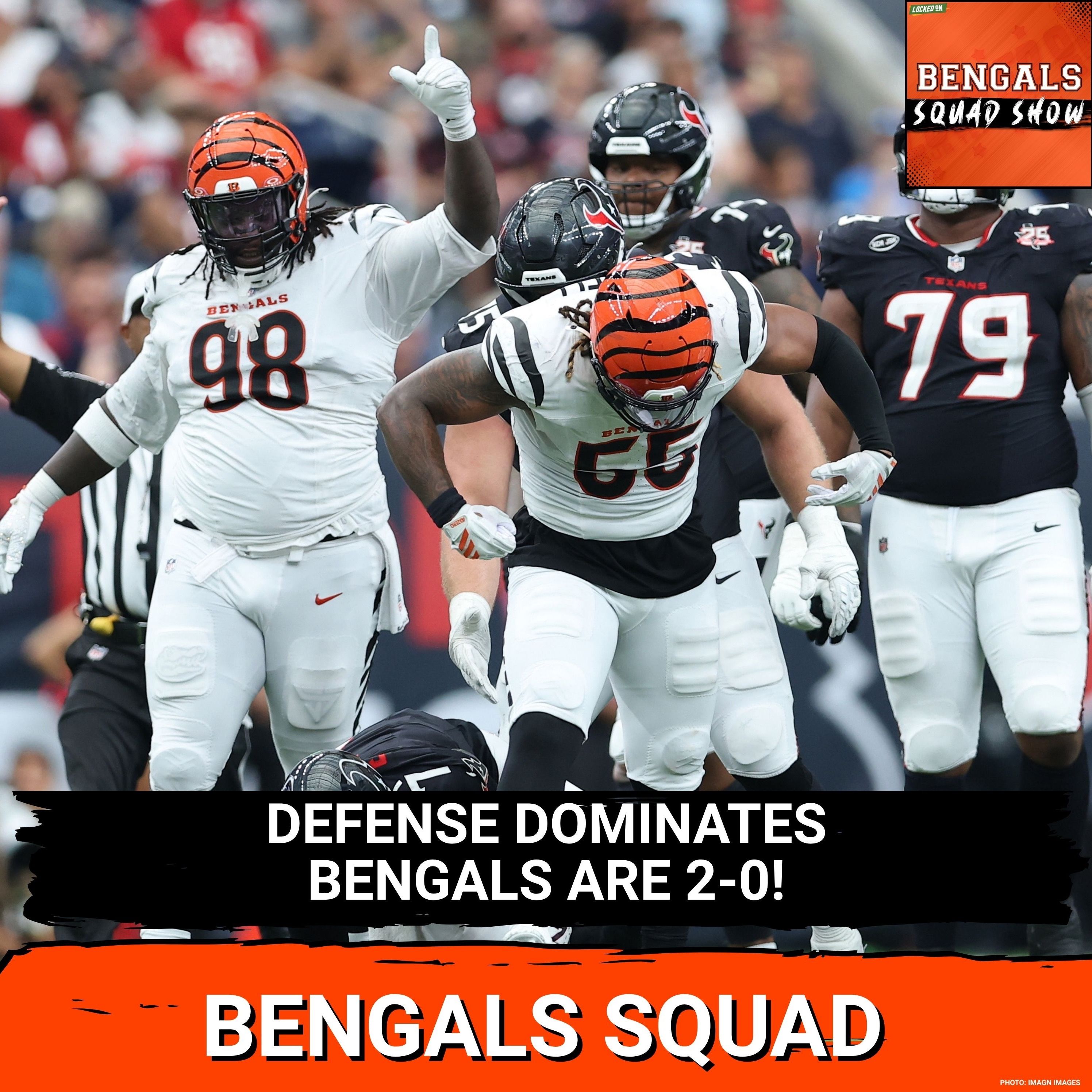 BENGALS SQUAD SHOW: Defense SHUTS DOWN Texans, keeps them OUT OF END ZONE , 2-0 START! episode artwork
