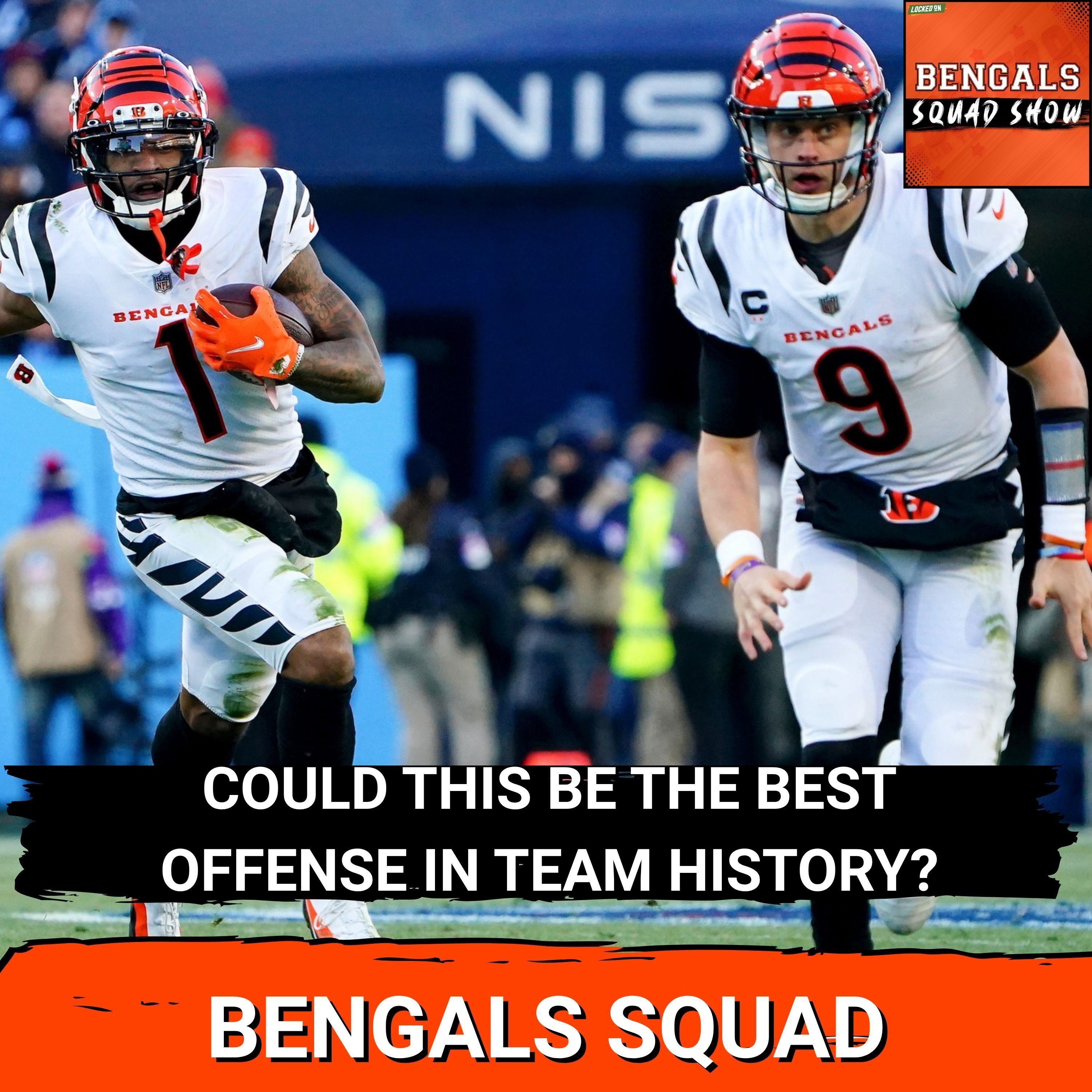 BENGALS SQUAD SHOW: BURROW, CHASE, HIGGINS, and offense look to regain EXPLOSIVENESS and FLY in 2026