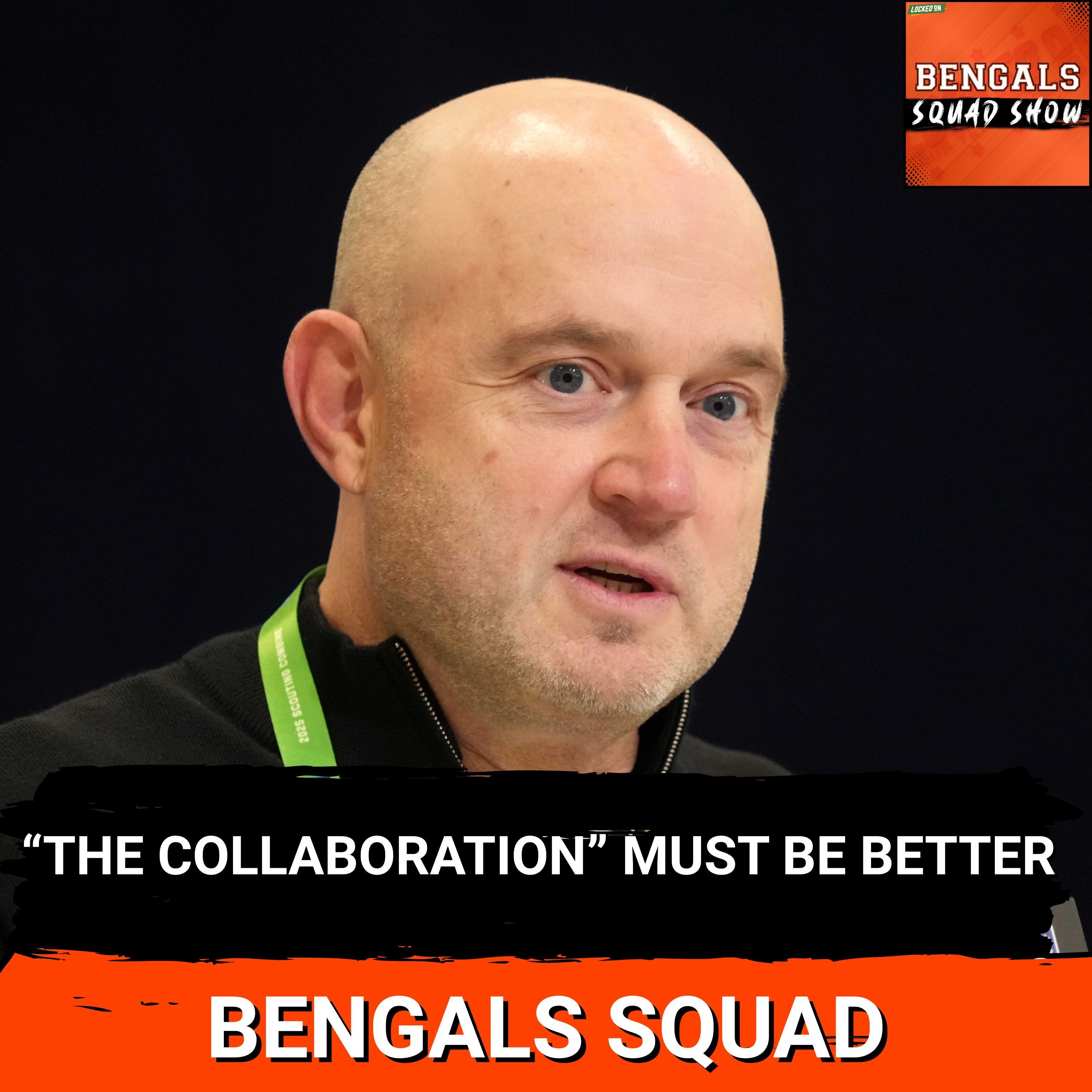 BENGALS SQUAD SHOW: Duke Tobin SPEAKS, front office BETTER be RIGHT, Dan Pitcher LEAVING?