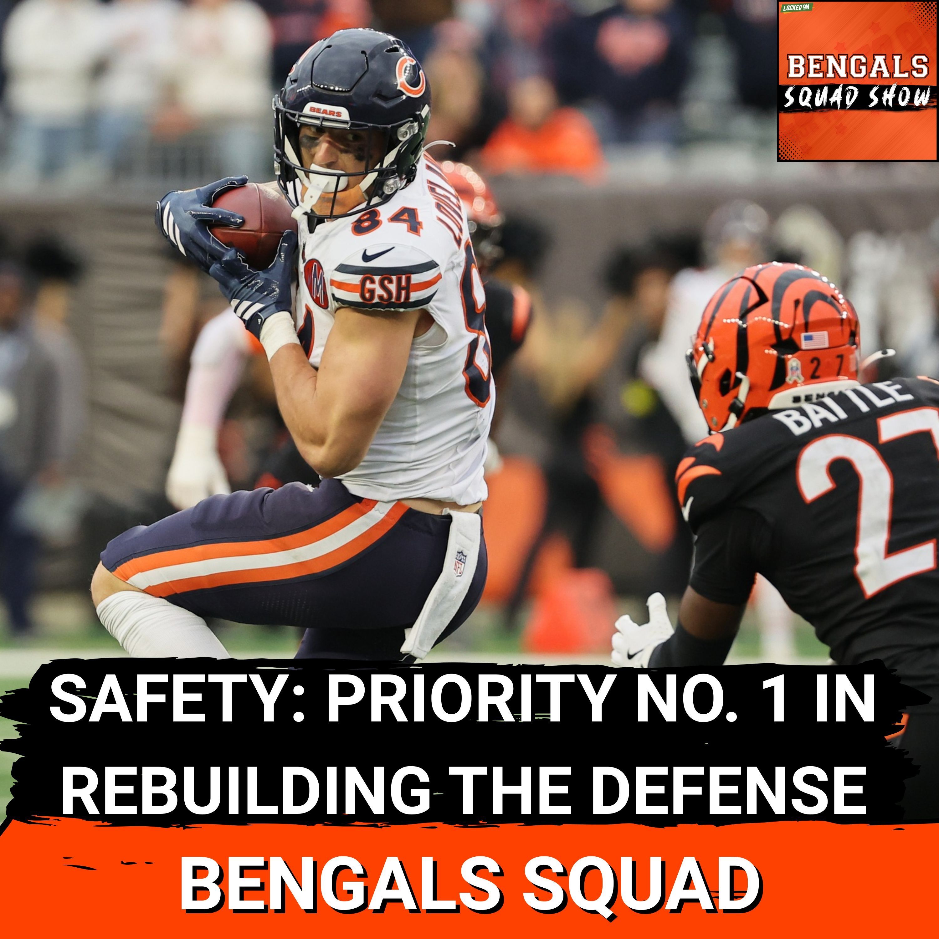 BENGALS SQUAD SHOW: Safety is FIRST PRIORITY to REBUILD DEFENSE, TEEEE and FLACOO ARE PRO BOWLERS