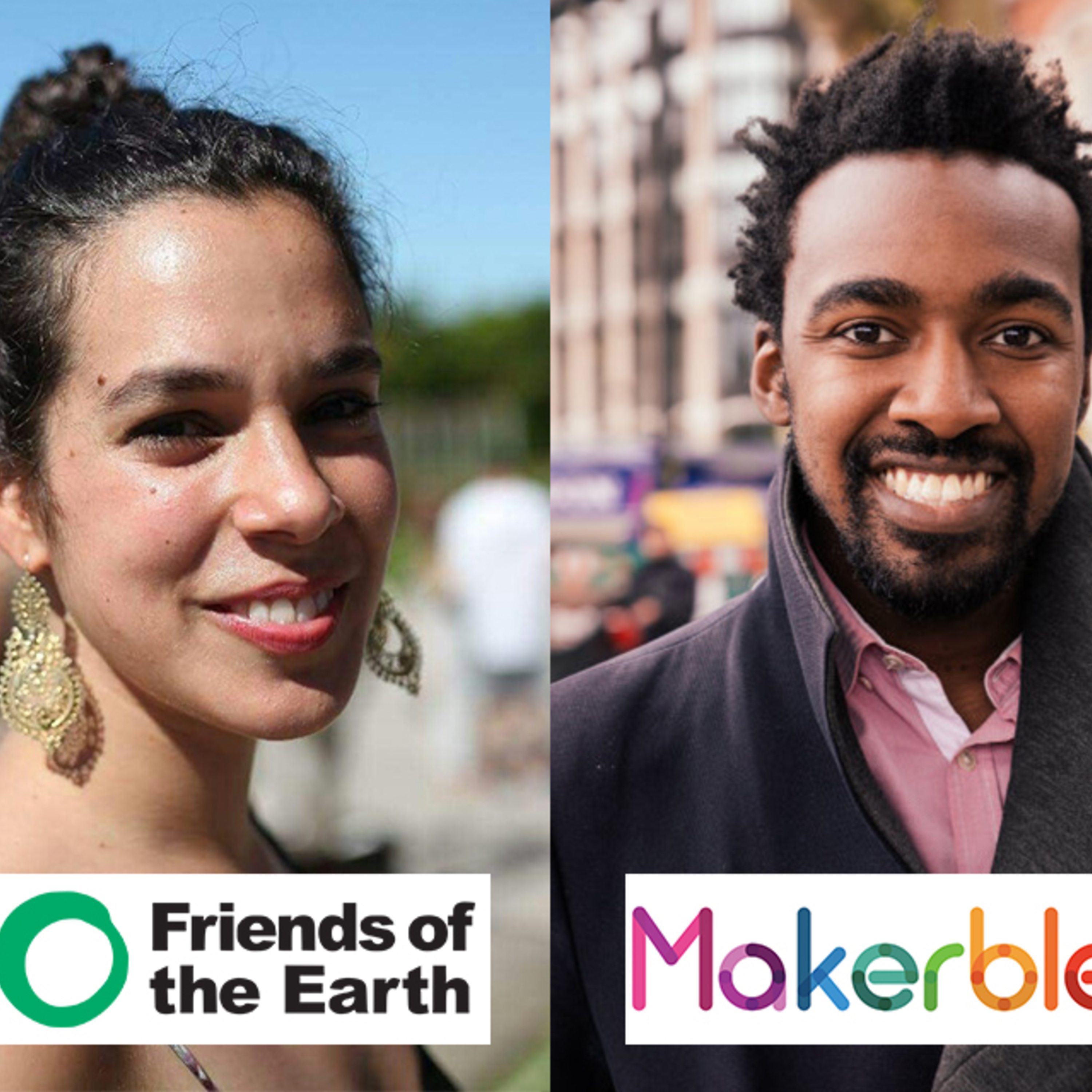 #34: The Benefits of Startups in Residence with Friends of the Earth and Makerble