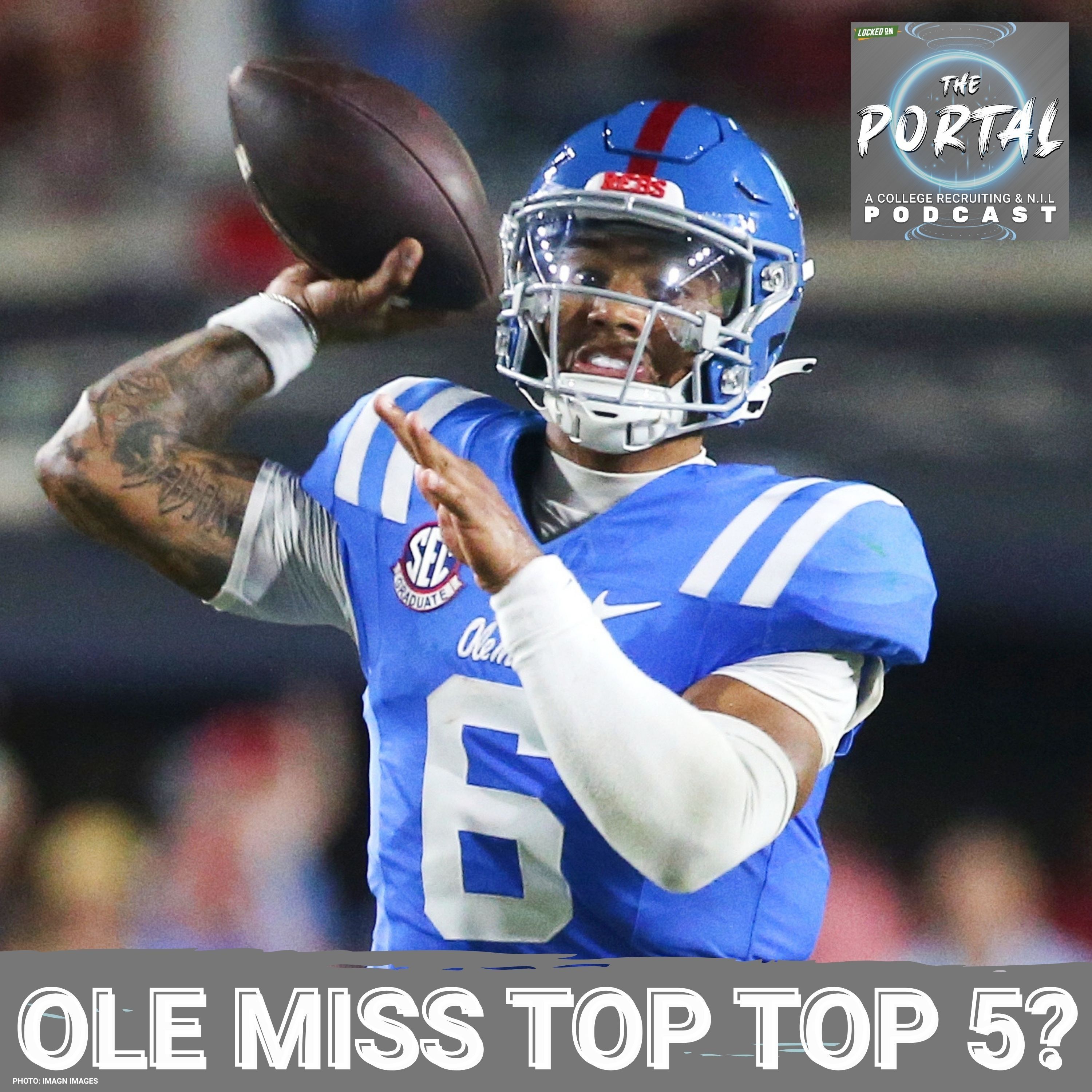 RANKINGS: The Portal Podcast's Top 20 Poll & Best College Quarterbacks