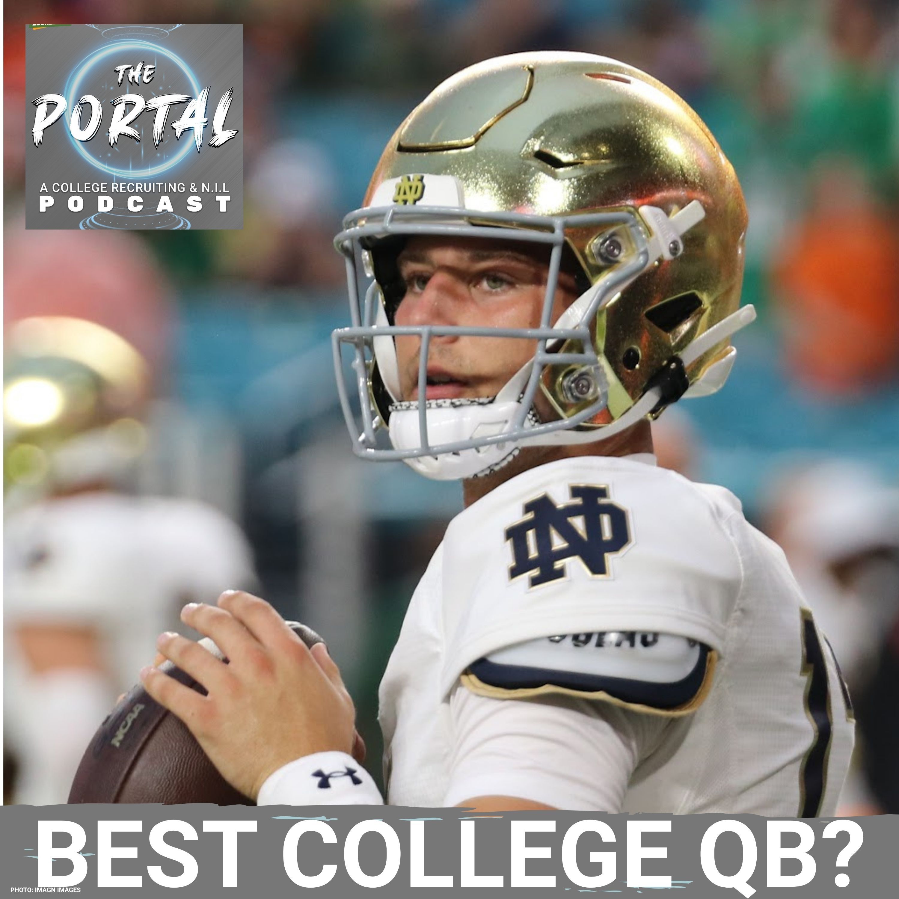 THE ELITE: CJ Carr, Darian Mensah, Julian Sayin and More, Defining the Best College Quarterback episode artwork