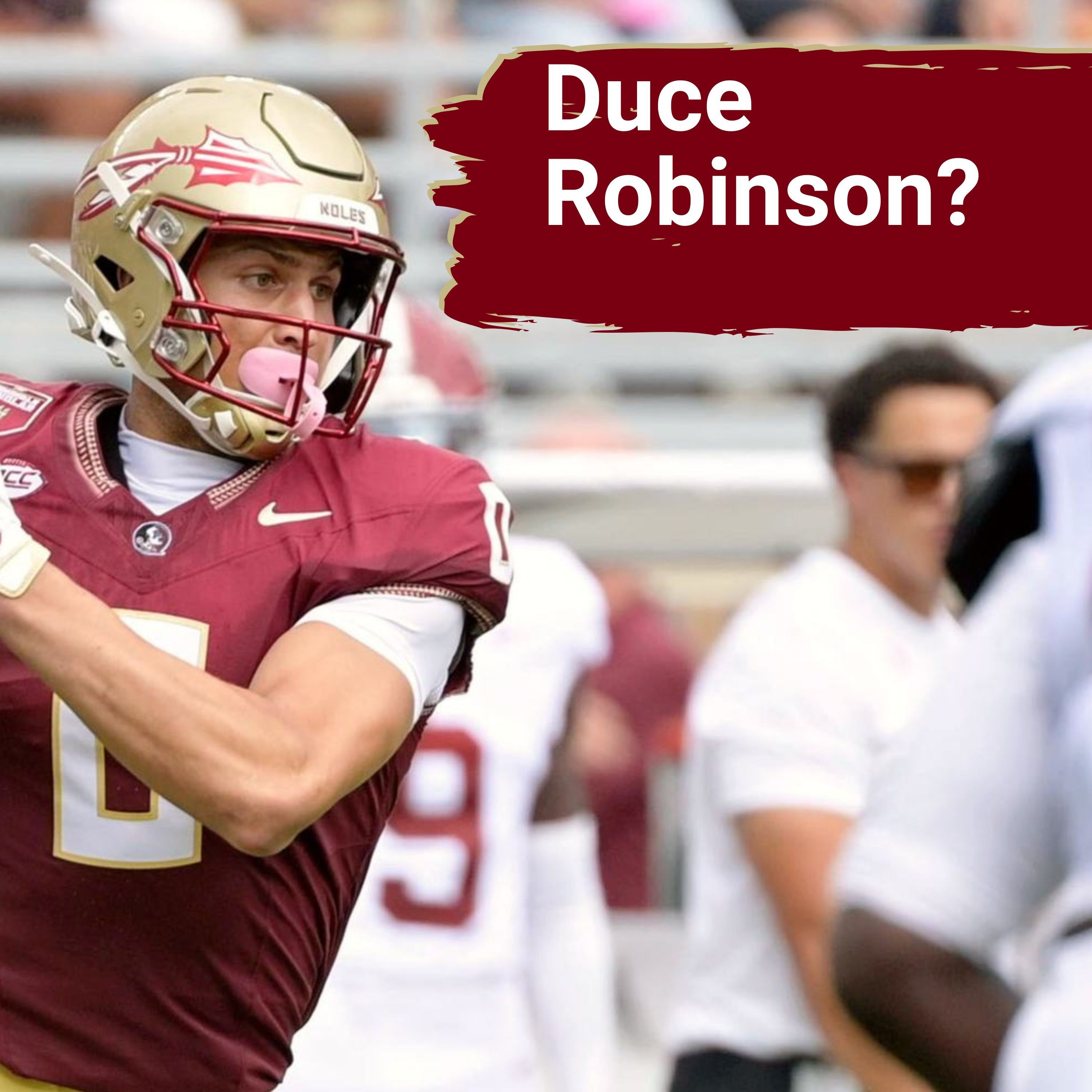 PRIORITY: Florida State Must Get Duce Robinson The Football!