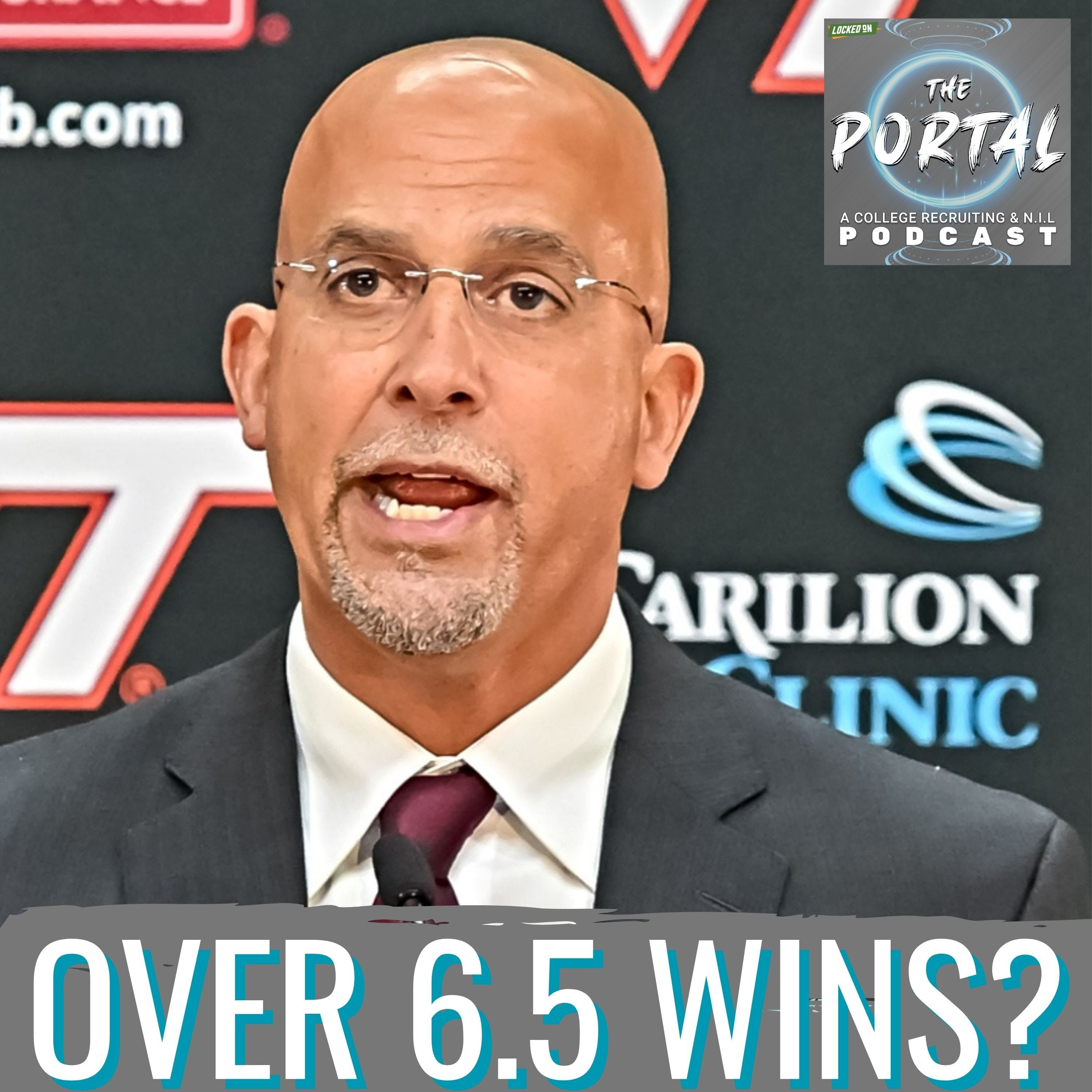 PORTAL POWER: Virginia Tech & James Franklin REBUILD Fast—Part II