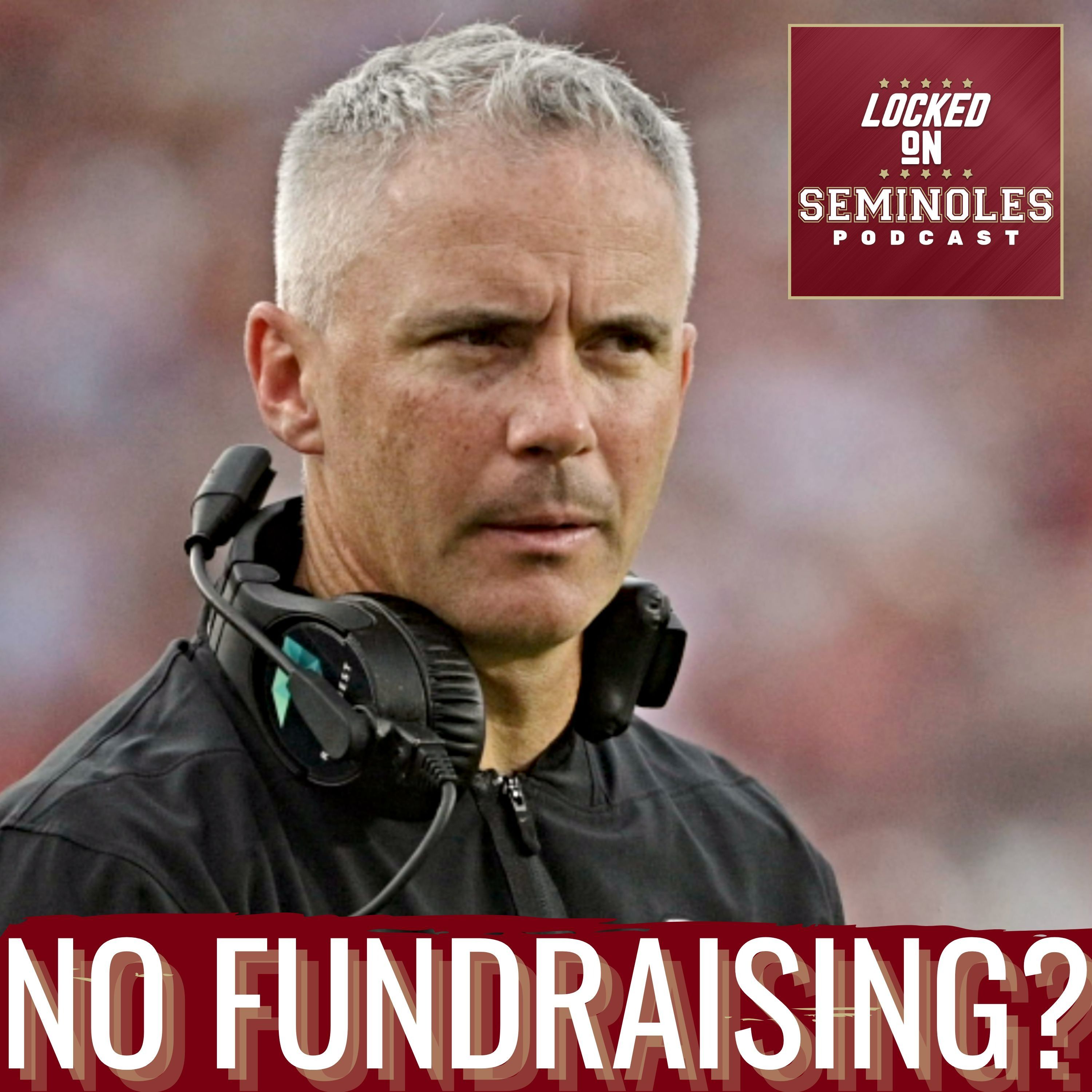 ALERT: Florida State Seminoles DROP Fundraising Tour—Mike Norvell Hot Seat DRIVES Booster Change