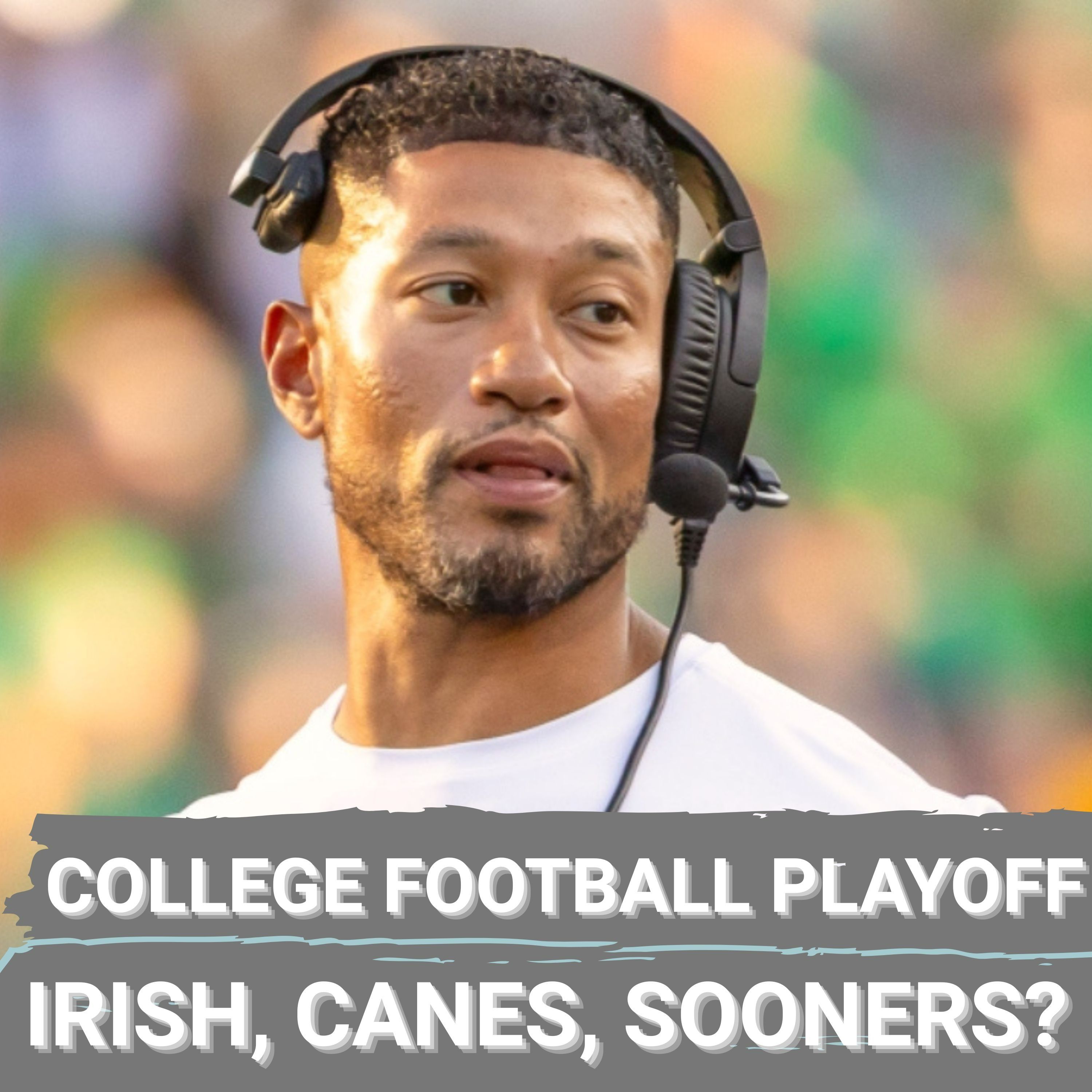PLAYOFF PREDICTIONS: Notre Dame vs Miami, Alabama vs Auburn & OU vs LSU