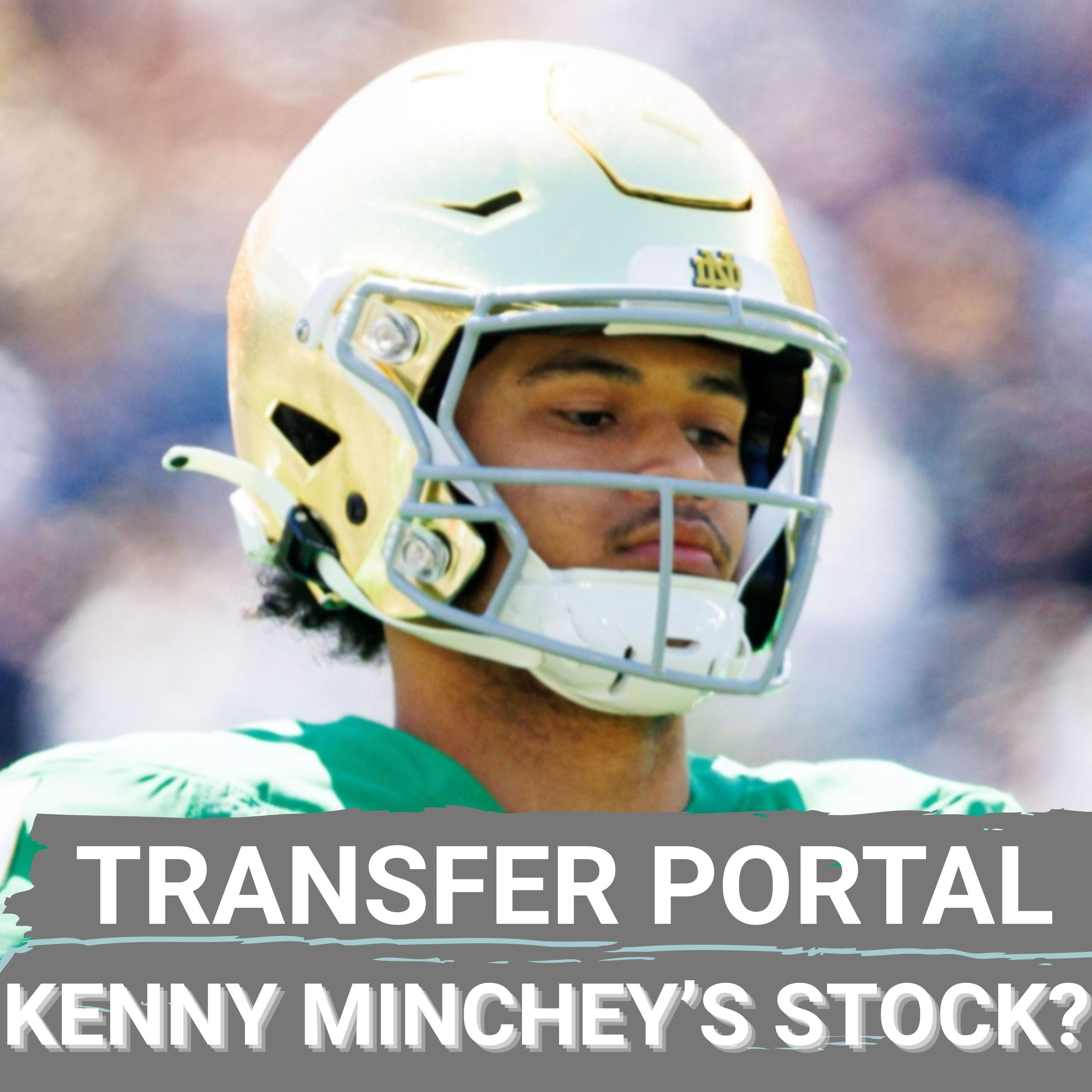 PORTAL POWER: Kenny Minchey & Air Noland Bring ON-Field And OFF-Field Transfer Quarterback VALUE