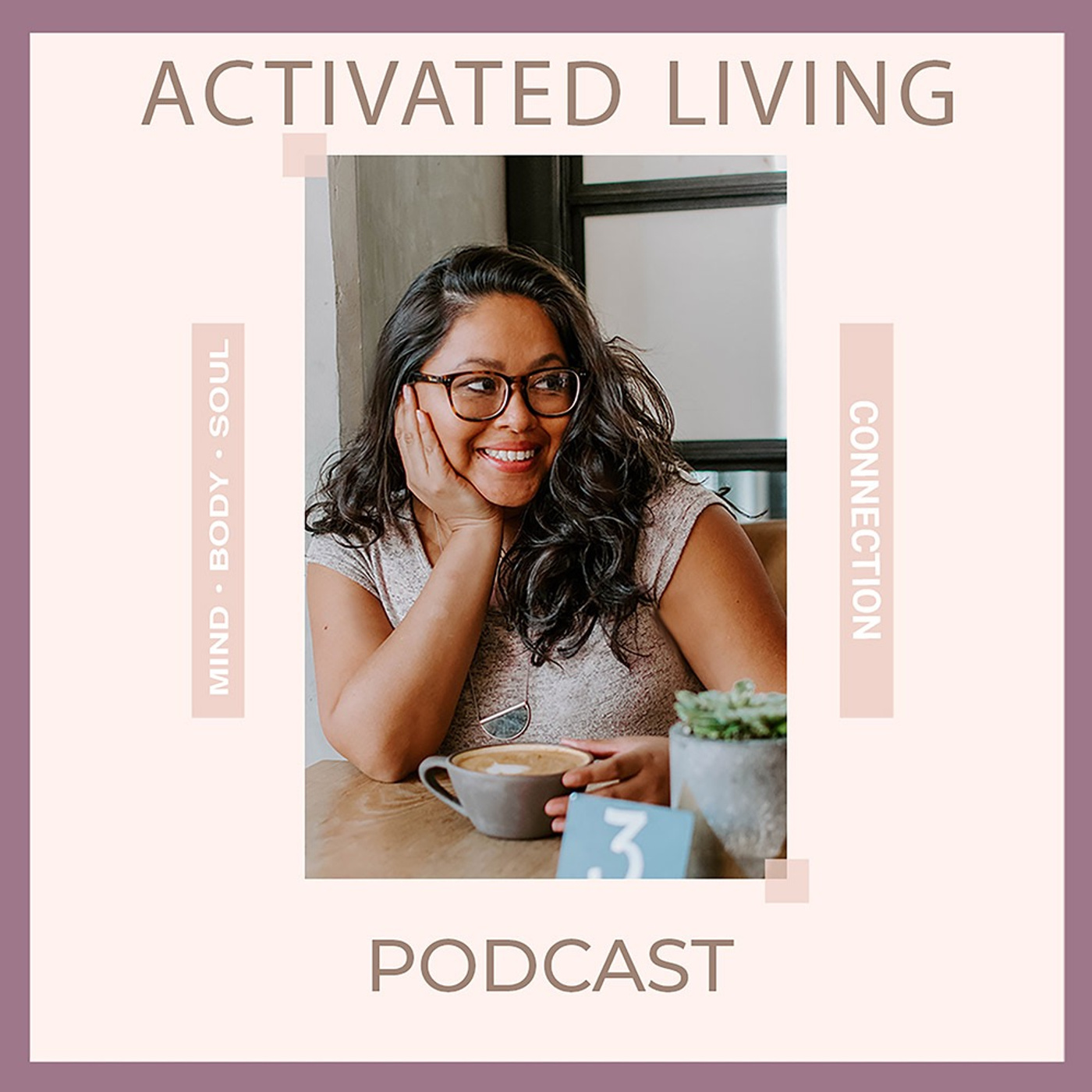 The Activated Living Podcast