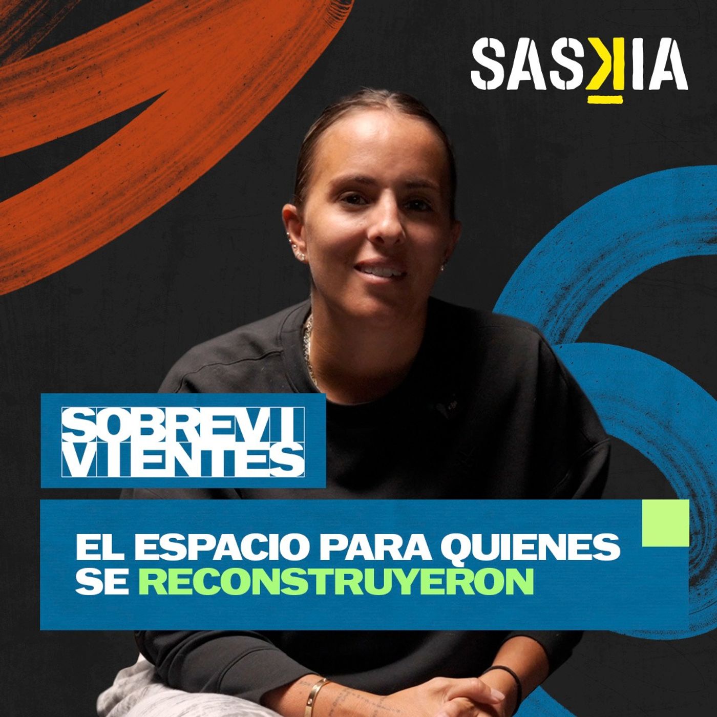 Saskia presenta Sobrevivientes: las voces que faltaban episode artwork
