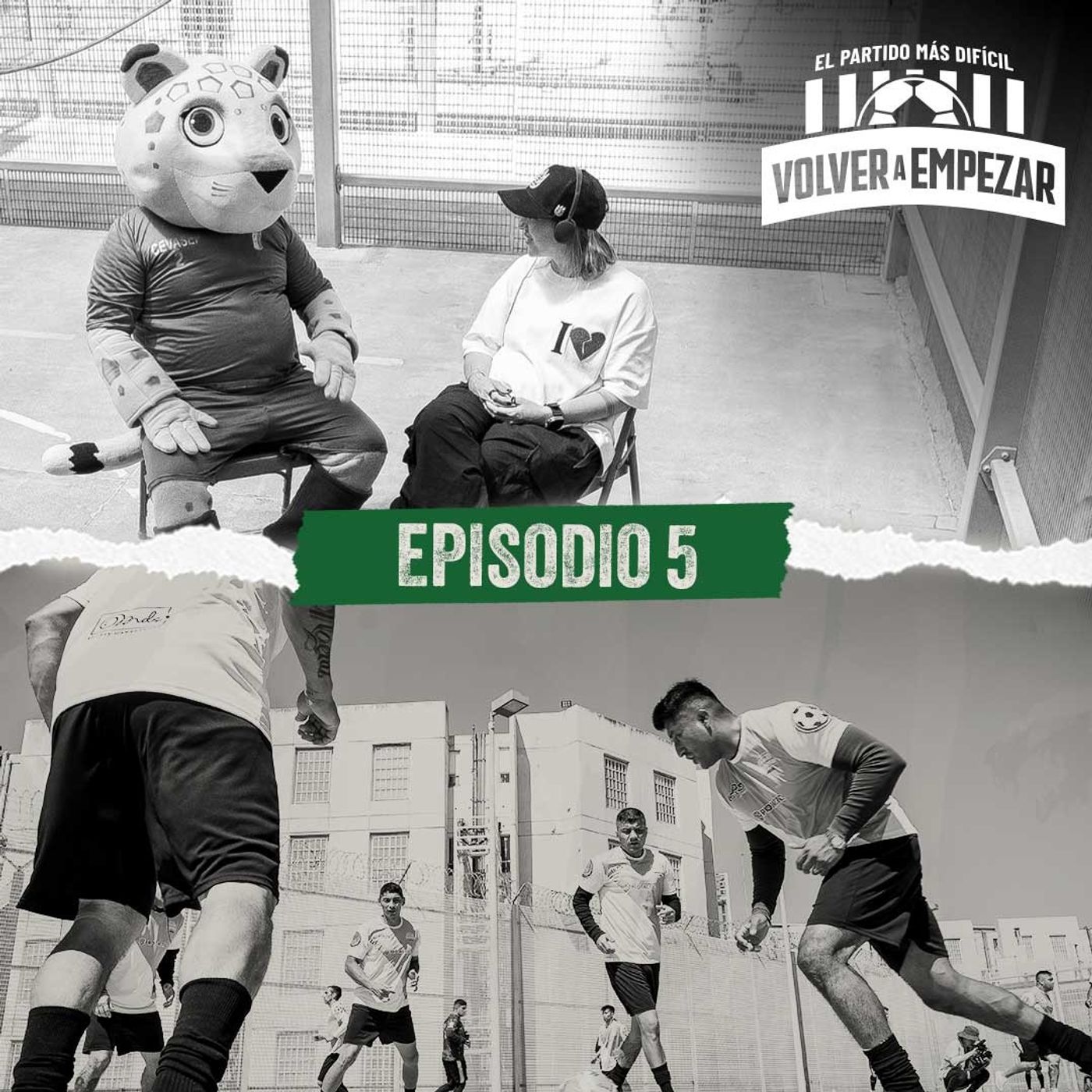 Aquí se aprende a ganar perdiendo | Volver a Empezar | Episodio 5