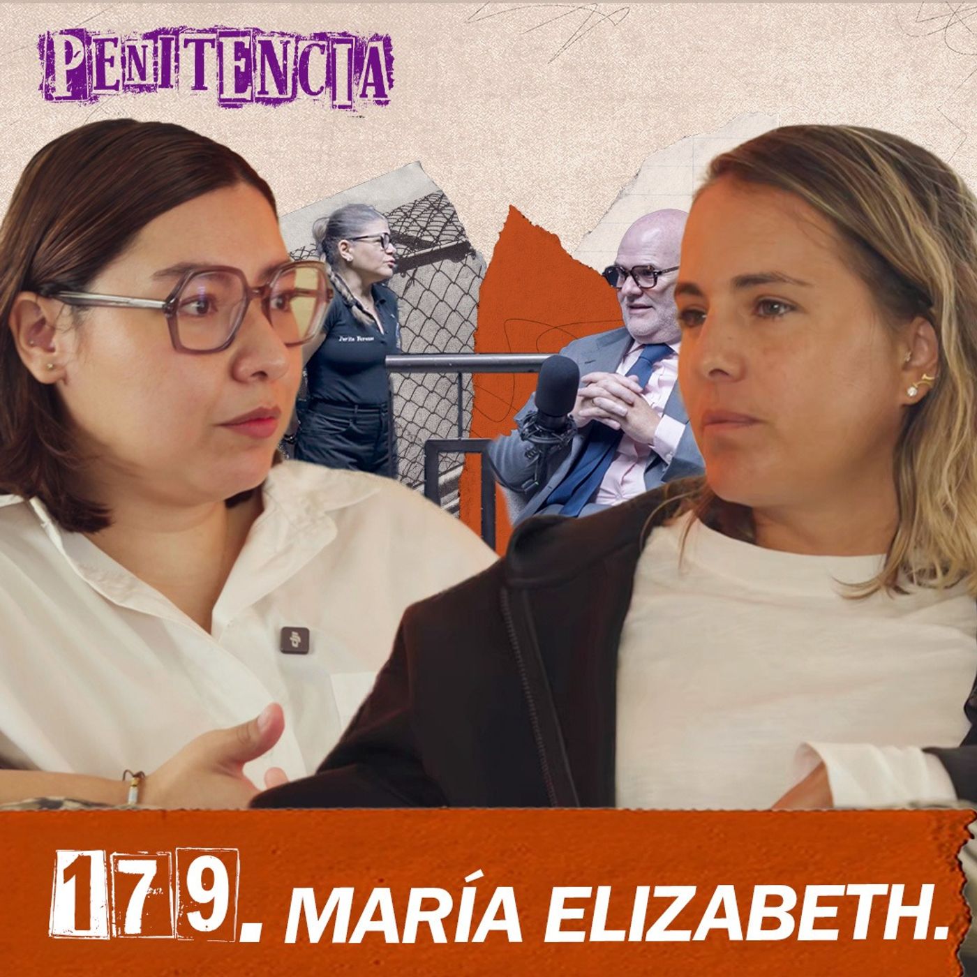 179. Me acusaron de matar a mi novia sin pruebas | María Elizabeth #Penitencia 179 #entrevista #México