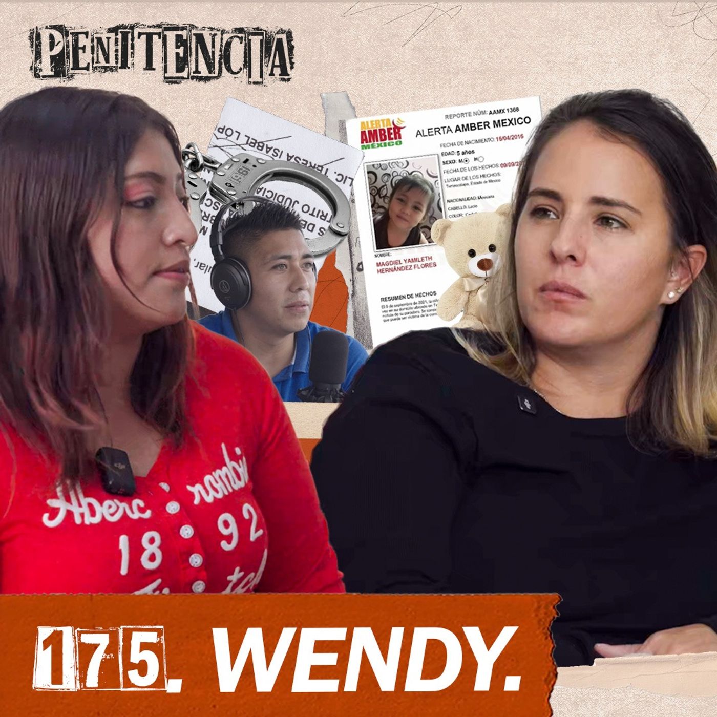 175. Denuncié la desaparición de mi hija y me detuvieron como sospechosa| Wendy