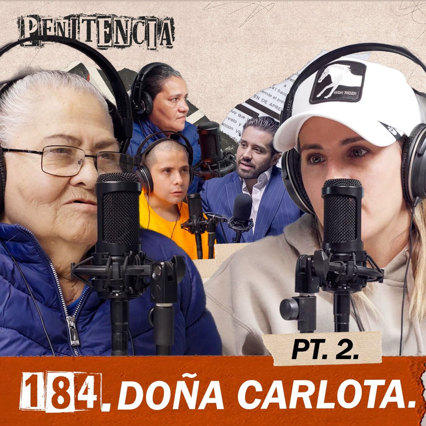 184. Disparé por miedo a que mataran a mis hijos | Doña Carlota