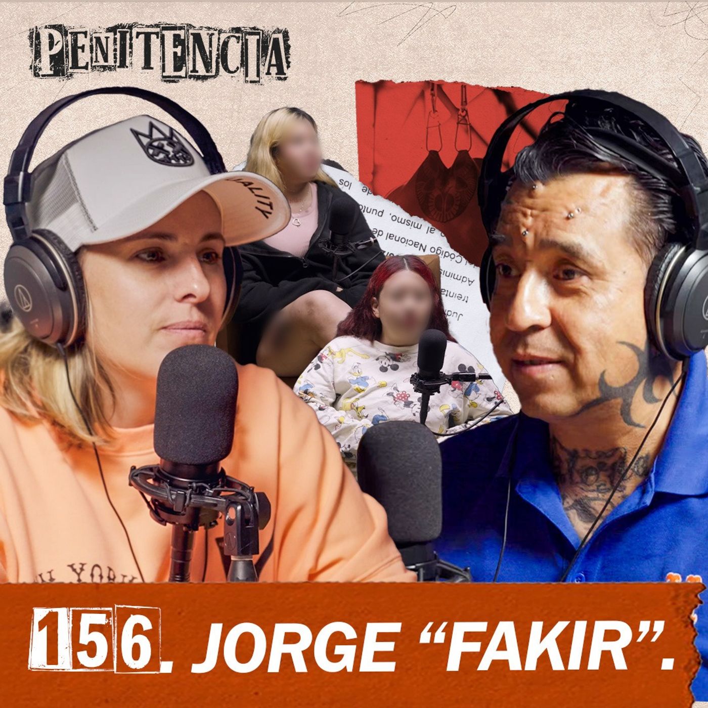 156. Yo no maté a mi hijo: me torturaron para firmar una mentira | Jorge "Fakir"
