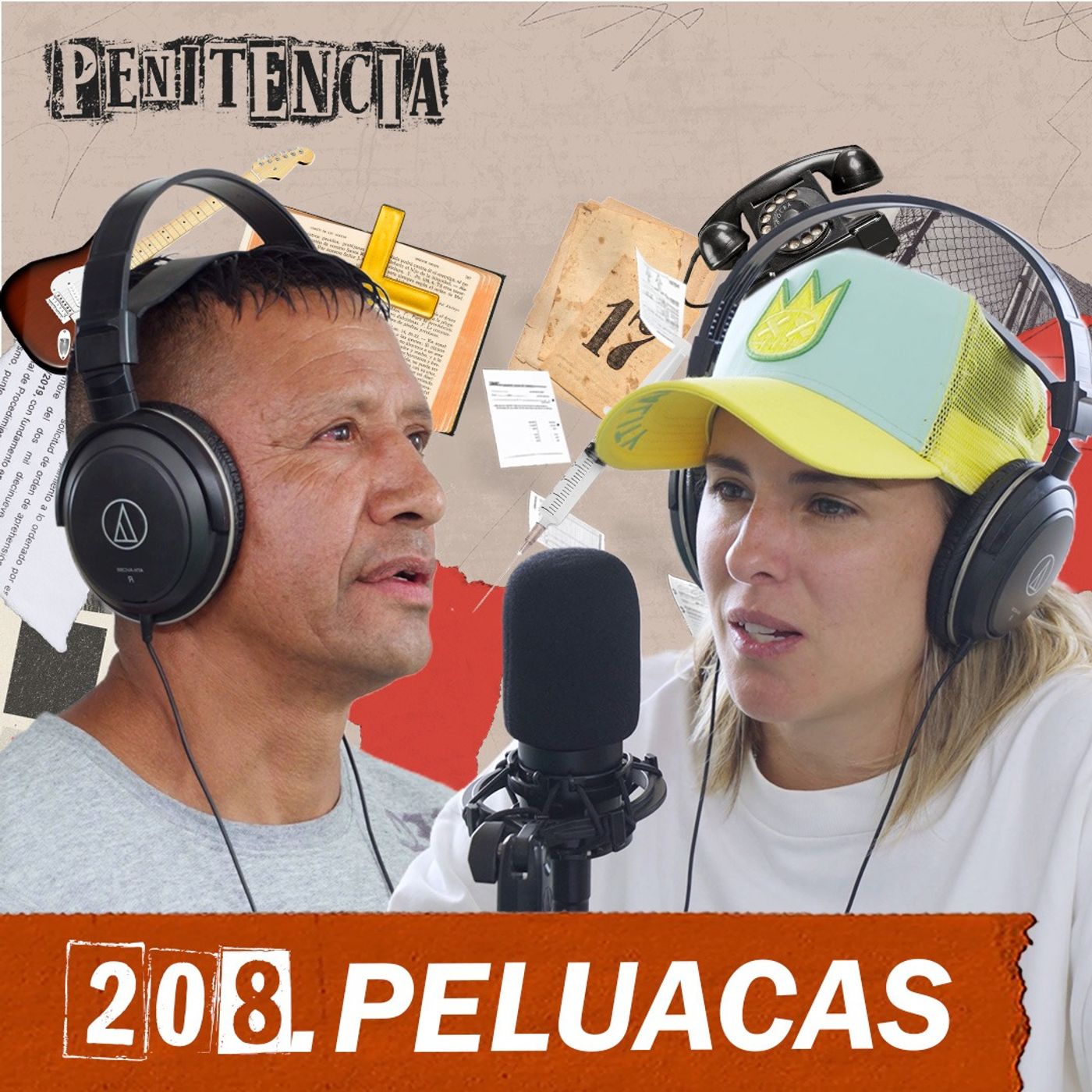 208. No sé vivir libre: desde los 18 años he caído siete veces en la cárcel | Peluacas