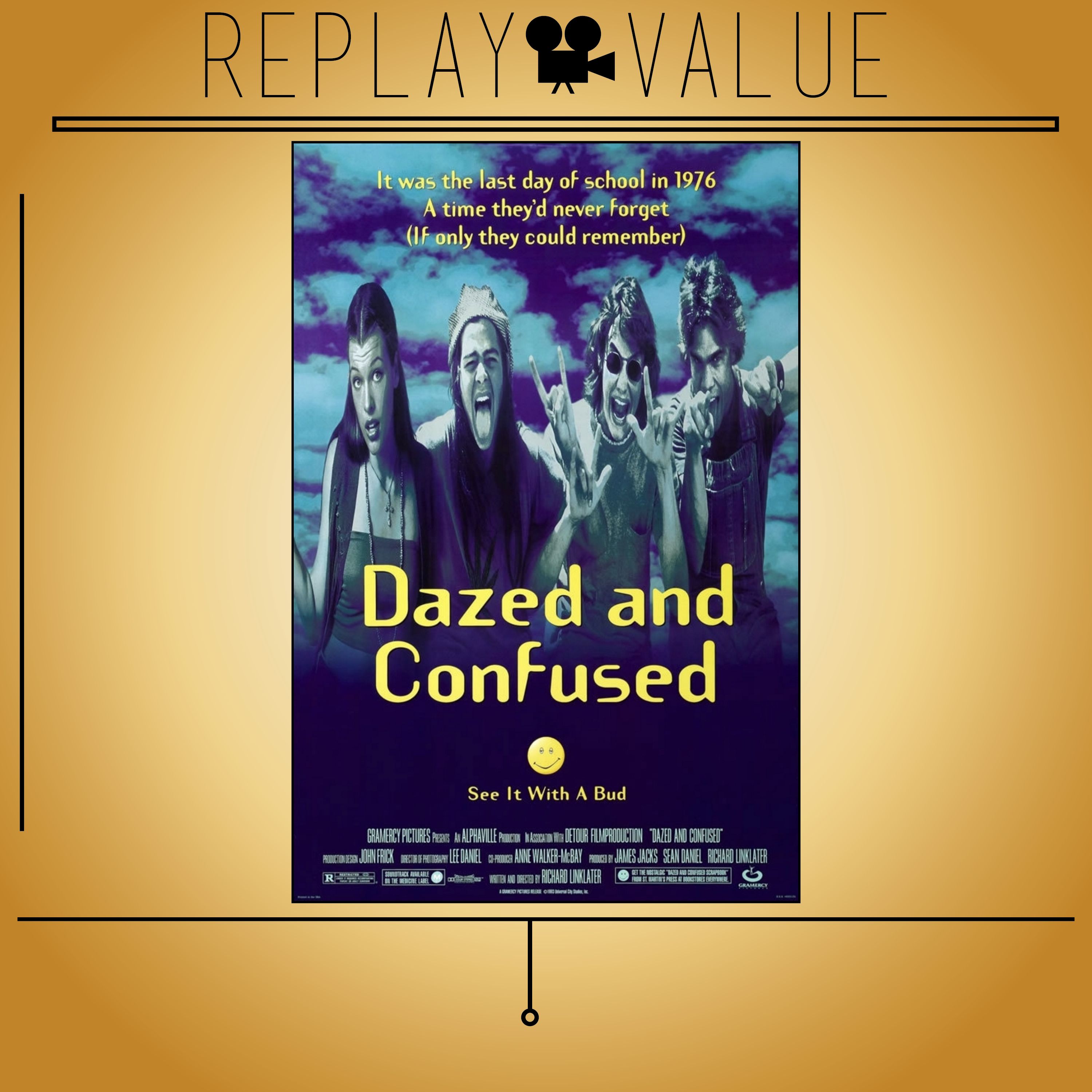 Dazed and Confused (1993) | Ep. 313