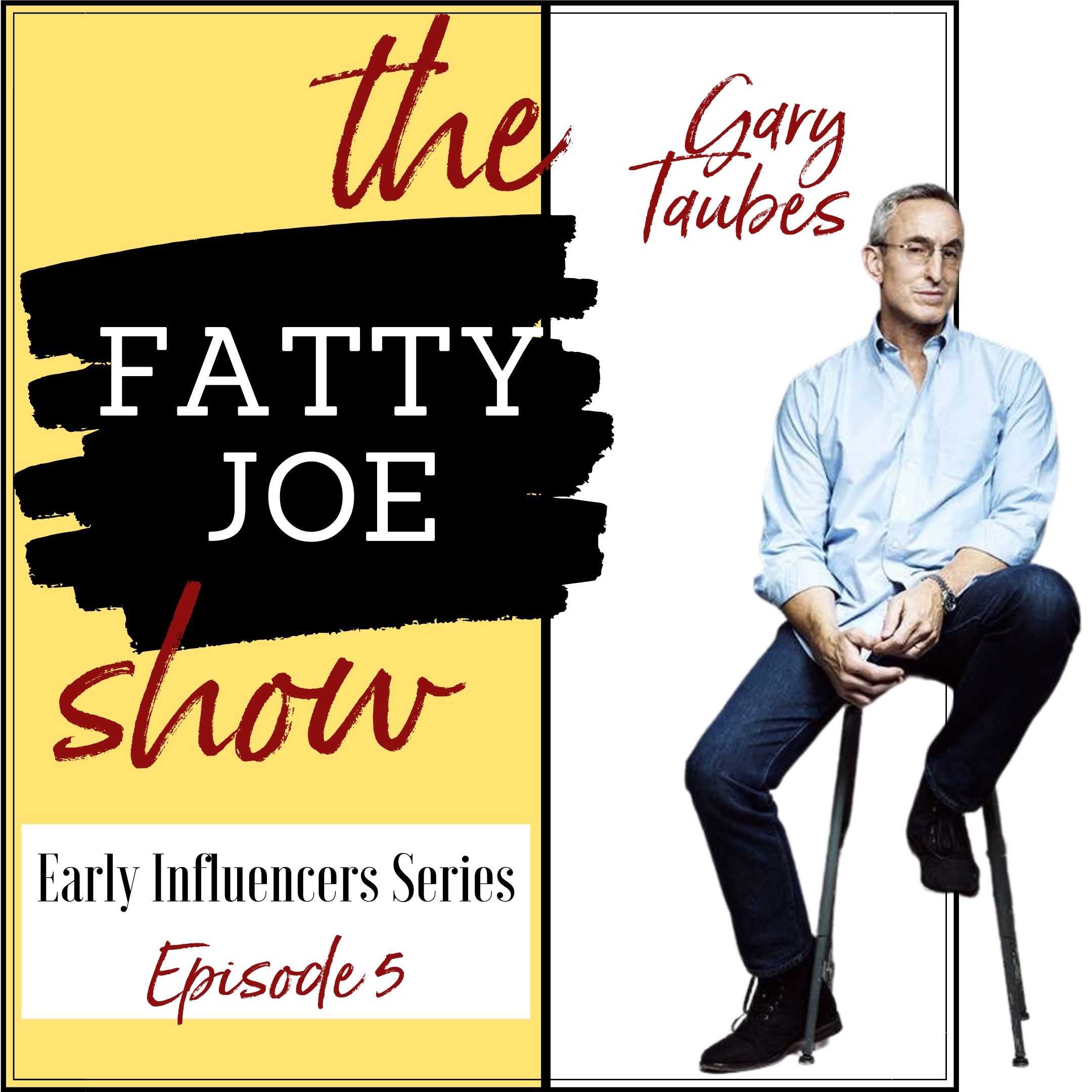 The Fatty Joe Show