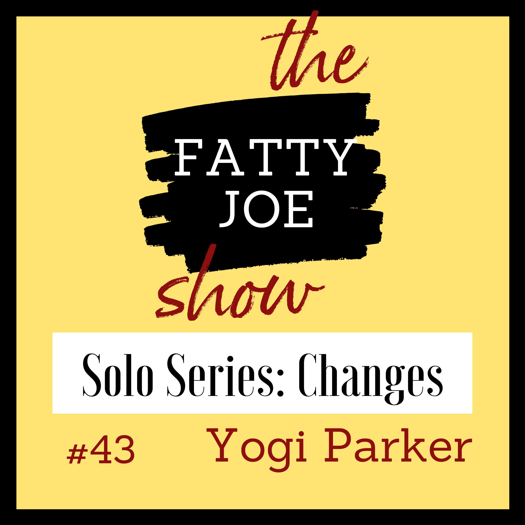 The Fatty Joe Show