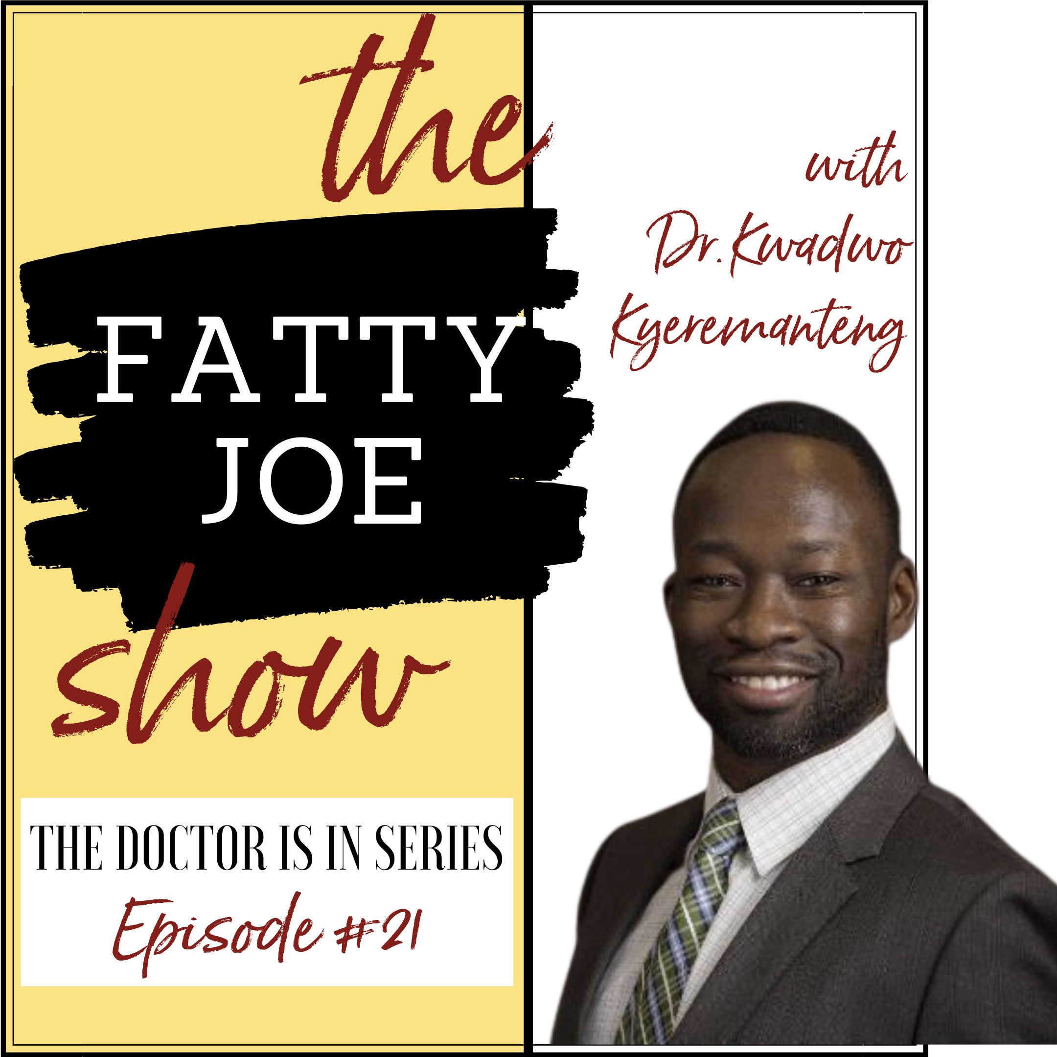 The Fatty Joe Show