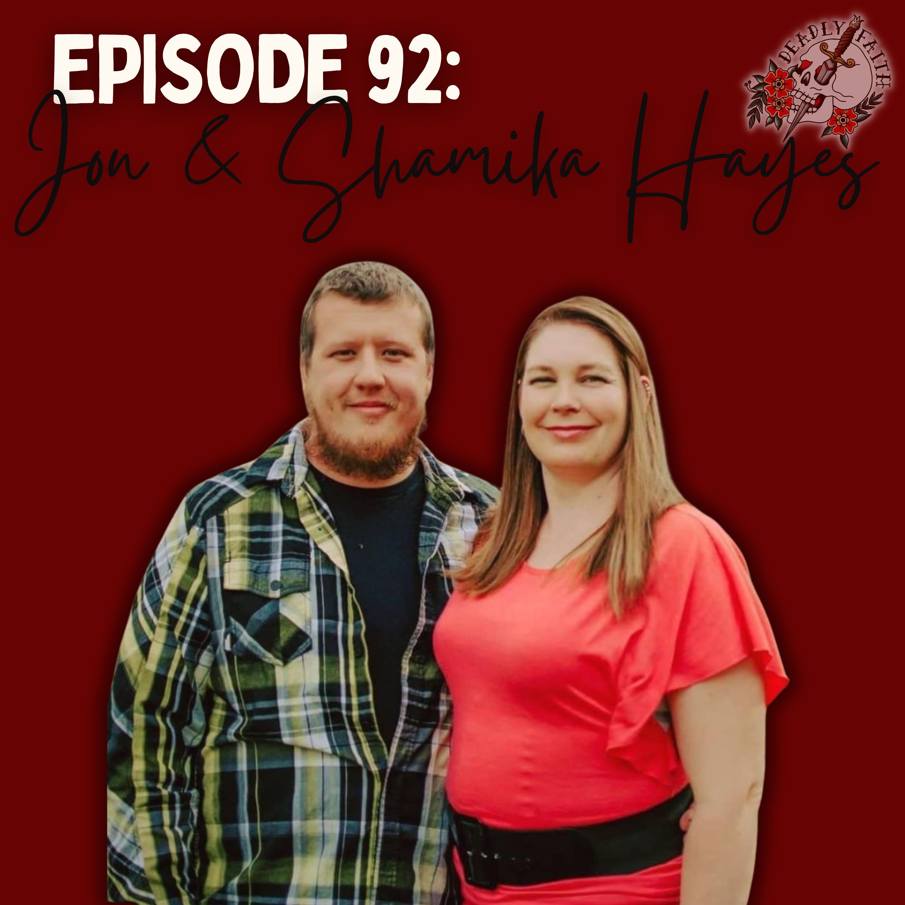 Episode 92: Jon & Shamika Hayes | When Parenting Crosses the Line