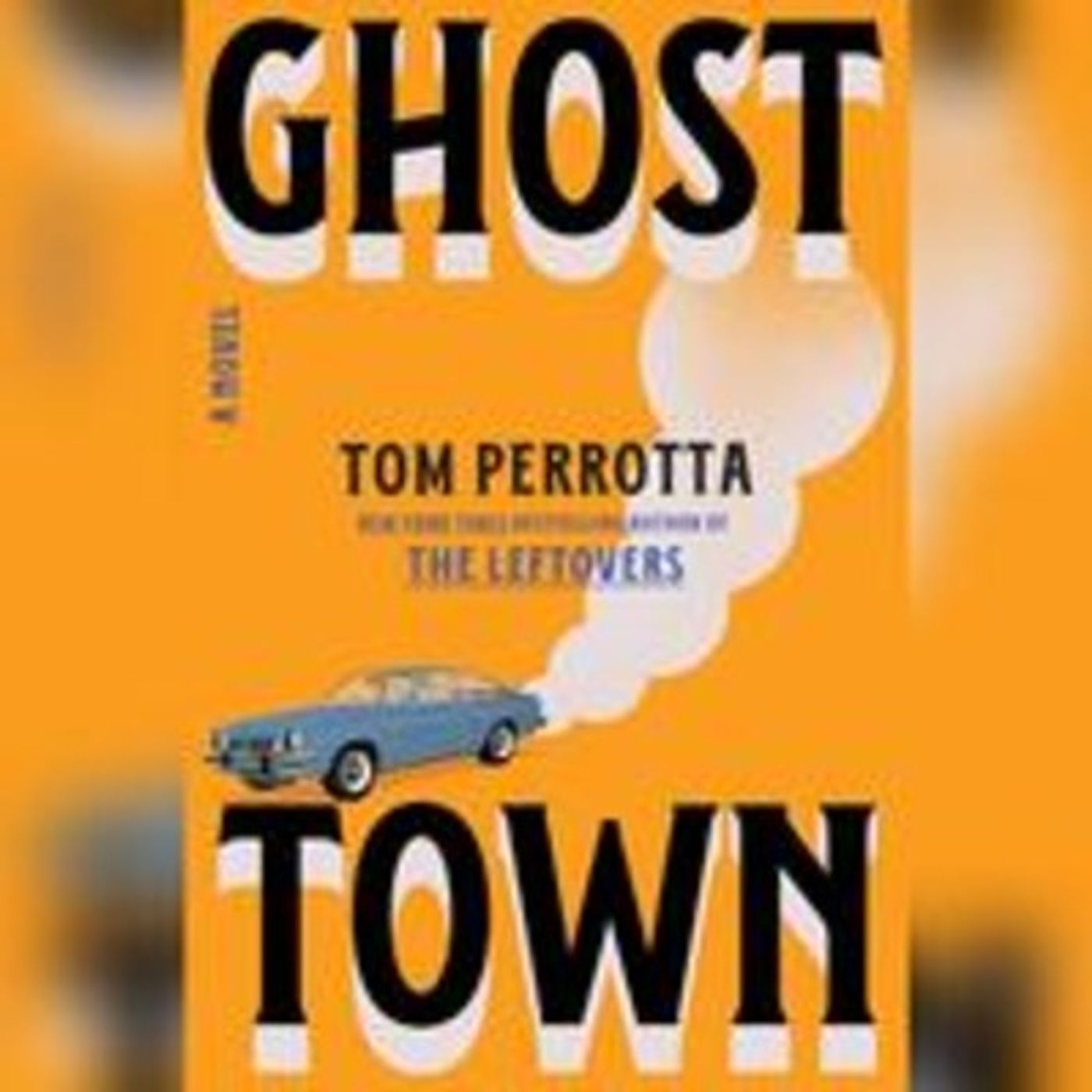 Losing A Parent and Coming of Age in Tom Perrotta's 'Ghost Town'