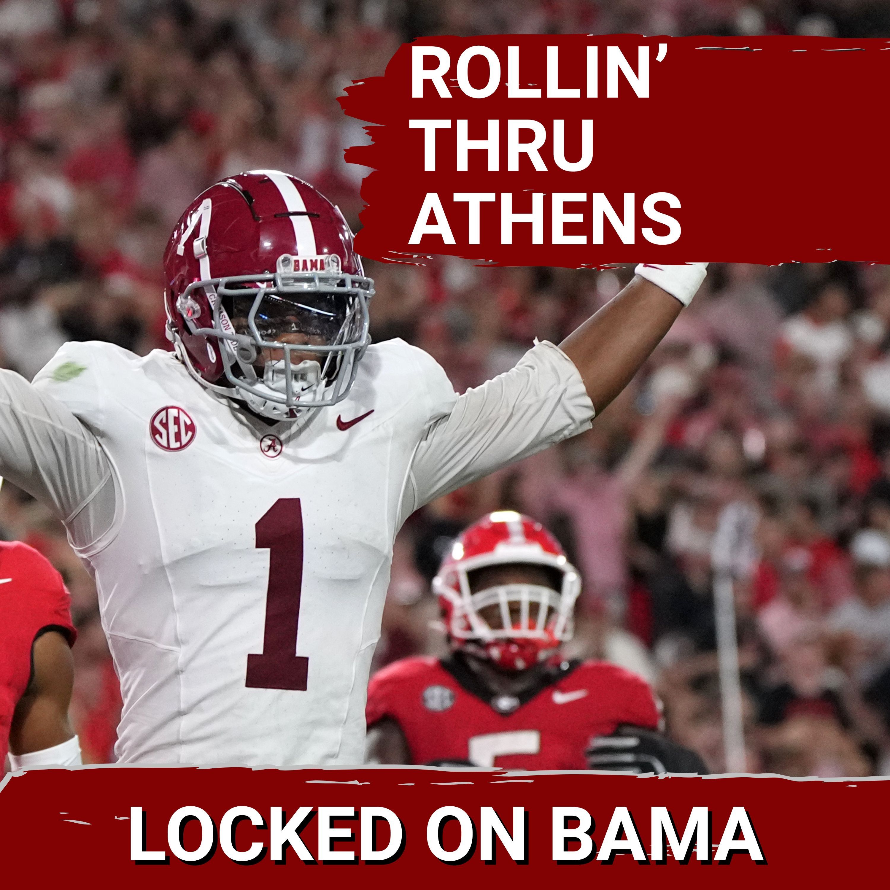 STILL KING: Alabama's Redemption and Analyzing the Crimson Tide's Triumph Over Georgia in Athens!