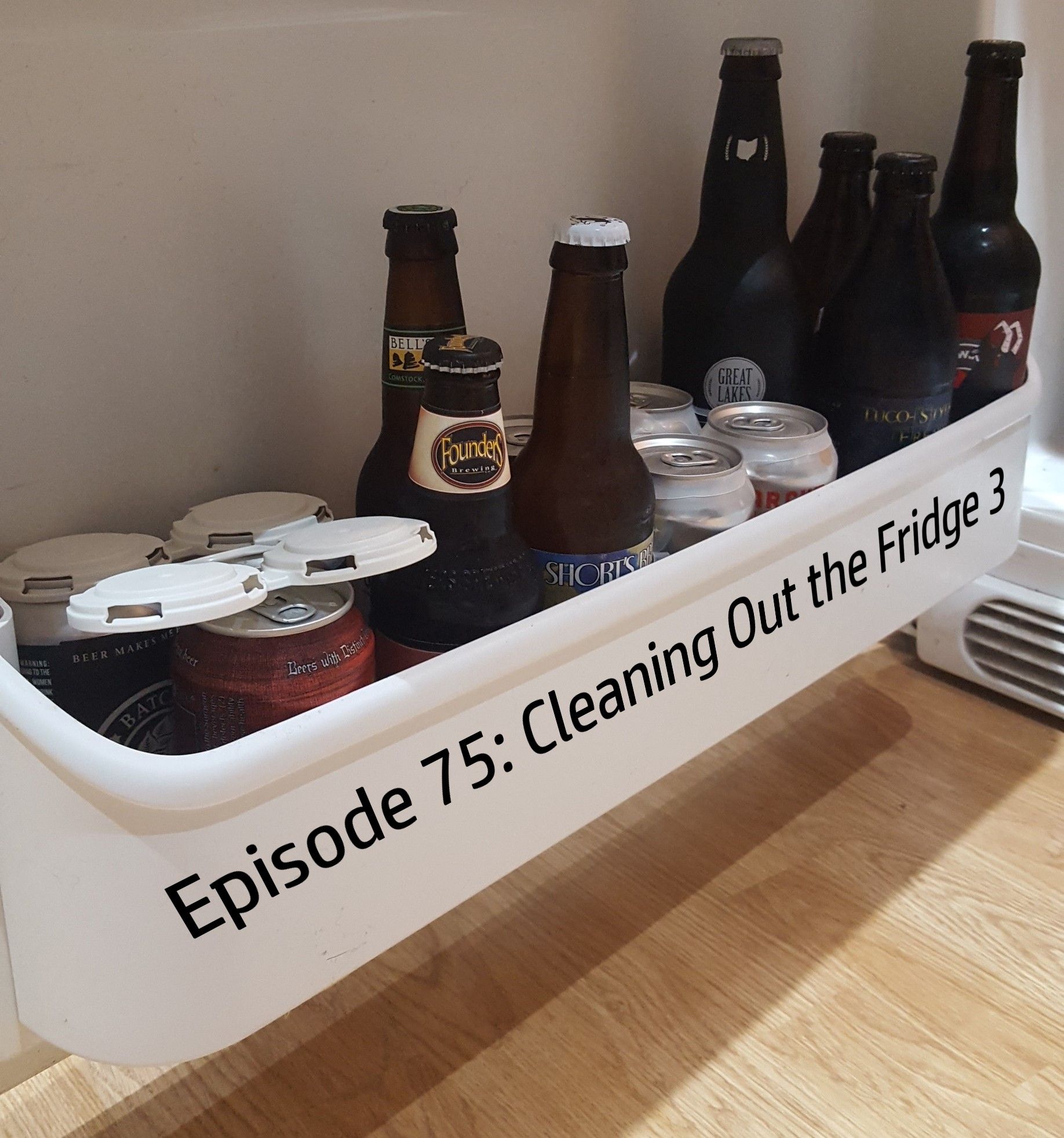 Episode 75: Cleaning Out The Fridge 3 episode artwork