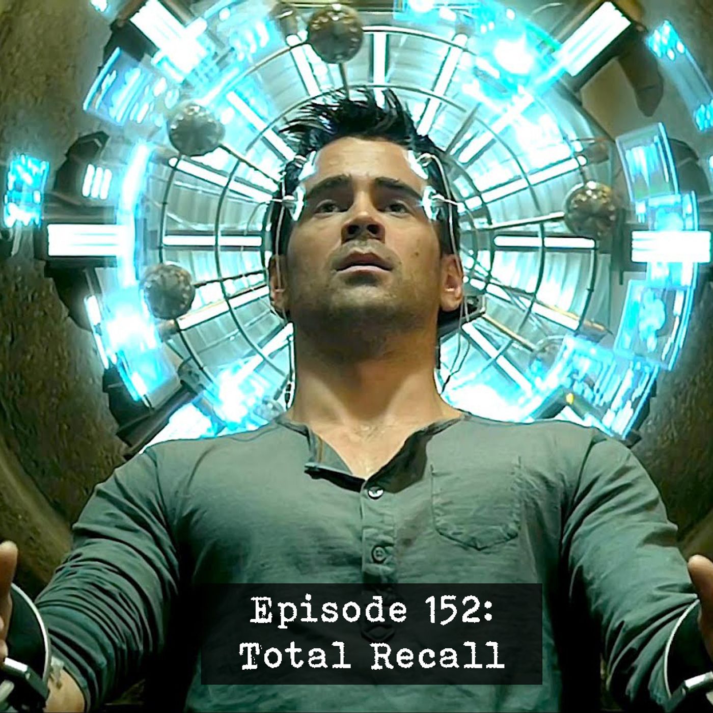 Episode 152: Total Recall episode artwork