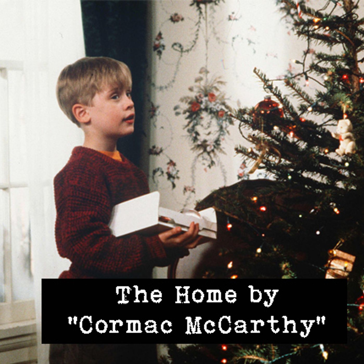 Bonus Episode: The Home by Cormac McCarthy episode artwork