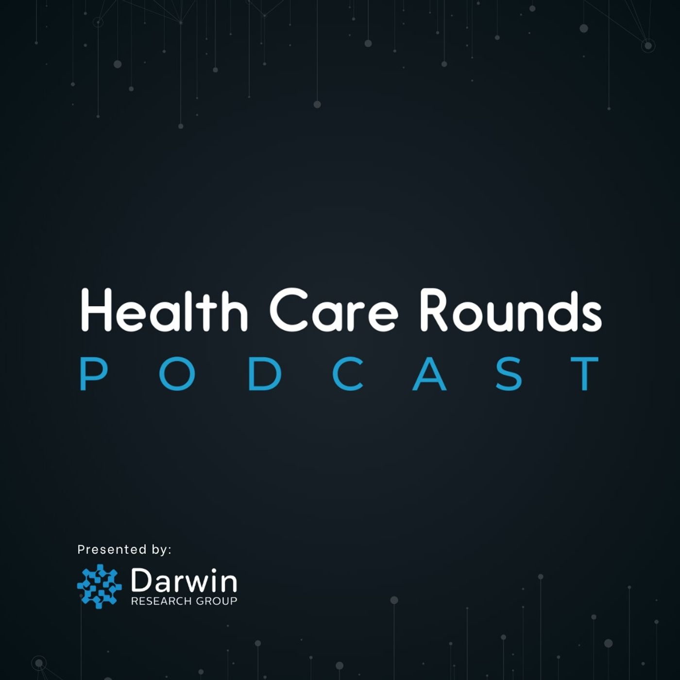 Health Care Rounds