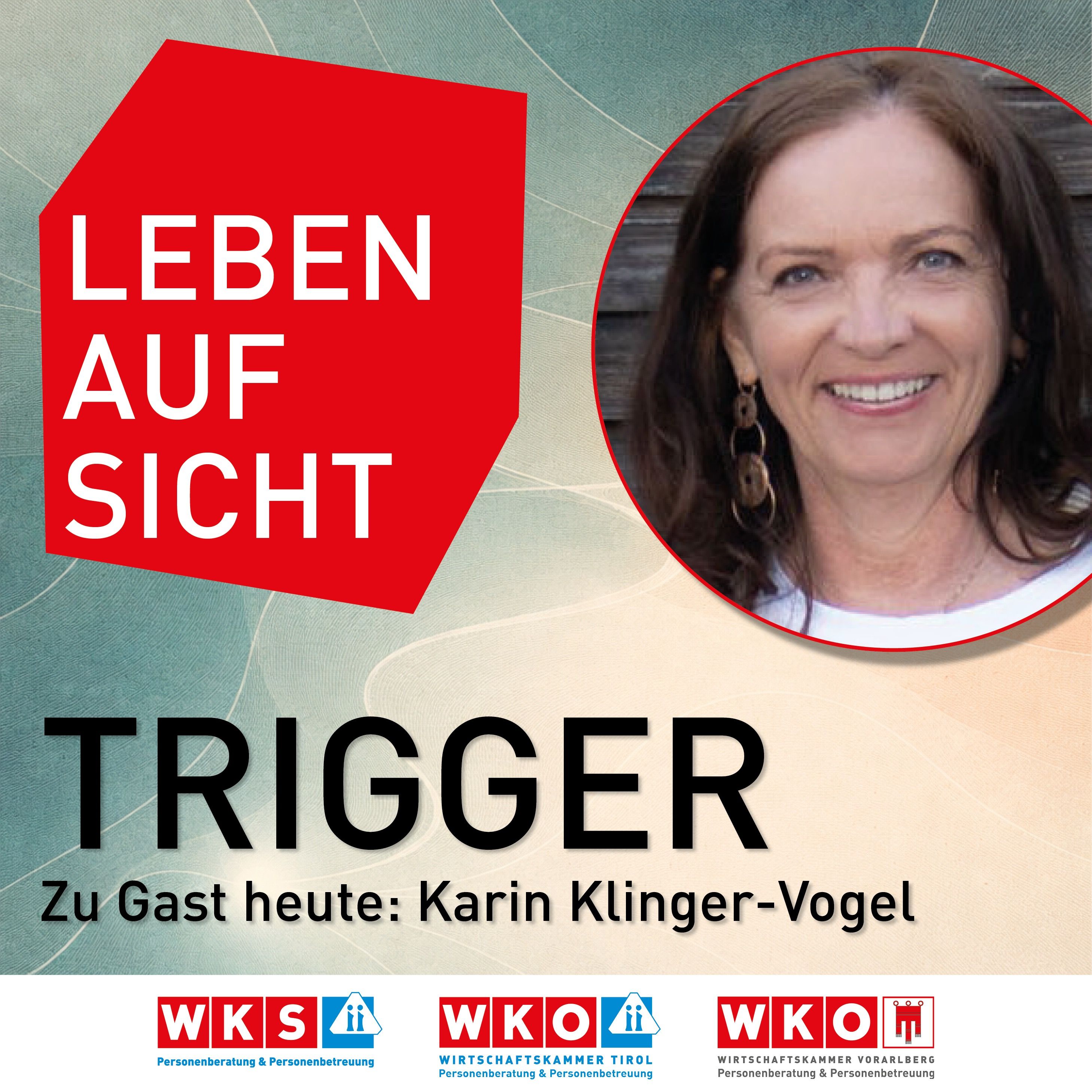 #3 Trigger - mit Karin Klinger-Vogel episode artwork