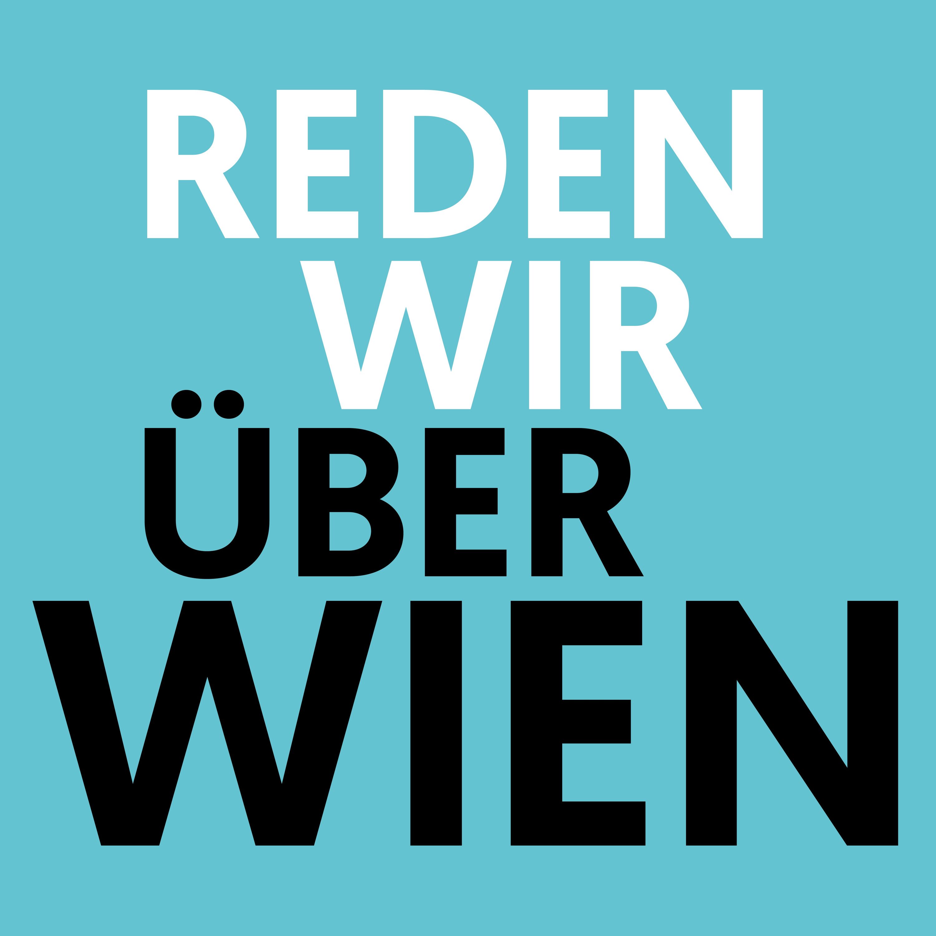 Reden wir über Wien