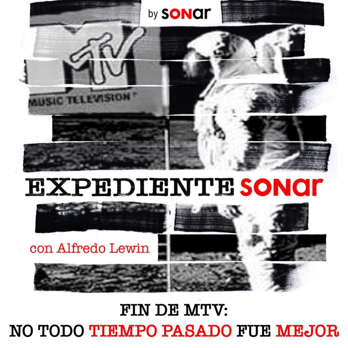 Fin de MTV: No todo tiempo pasado fue mejor | Expediente Sonar con Alfredo Lewin Fin de MTV: No todo tiempo pasado fue mejor | Expediente Sonar con Alfredo Lewin