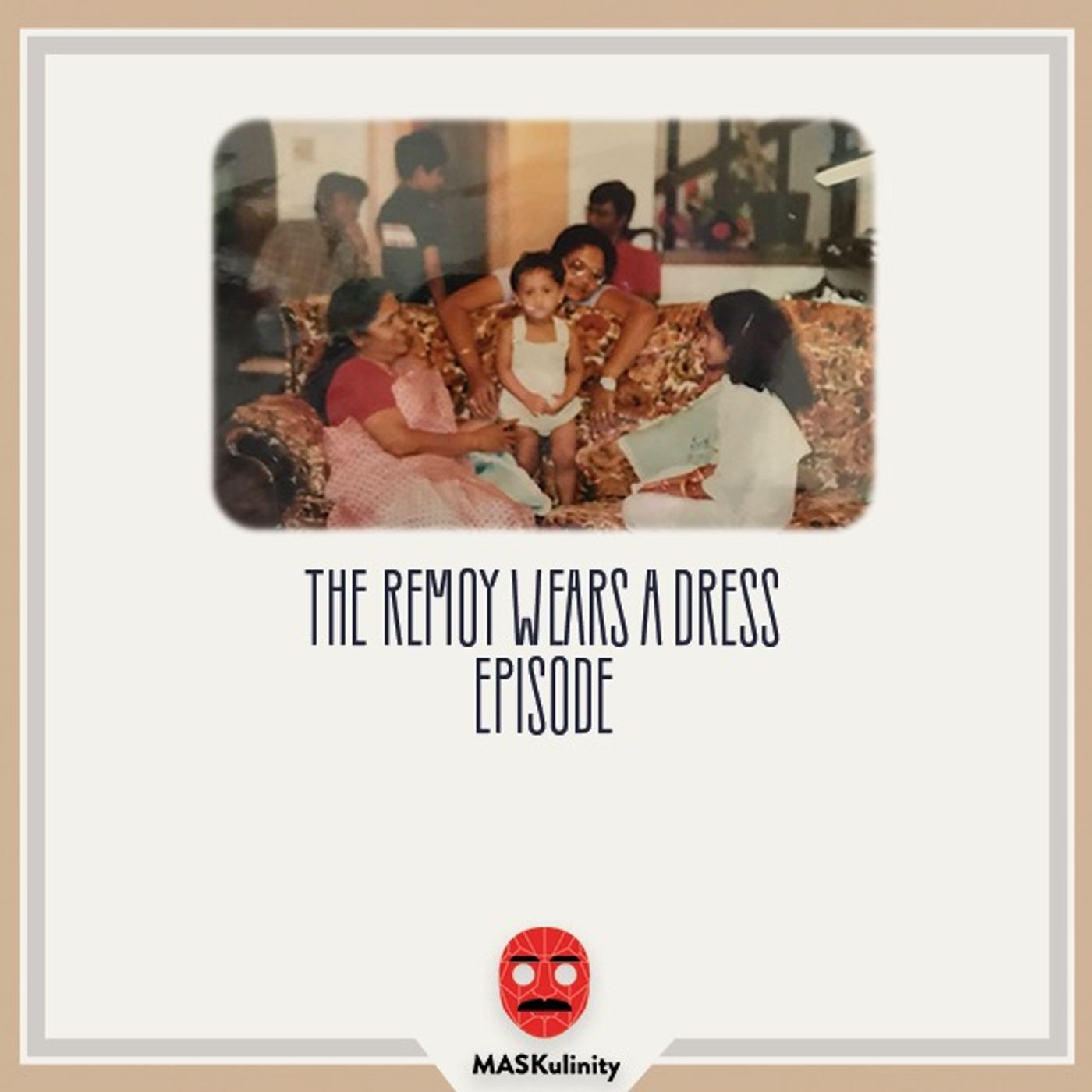 The Remoy Wears a Dress Episode The Remoy Wears a Dress Episode