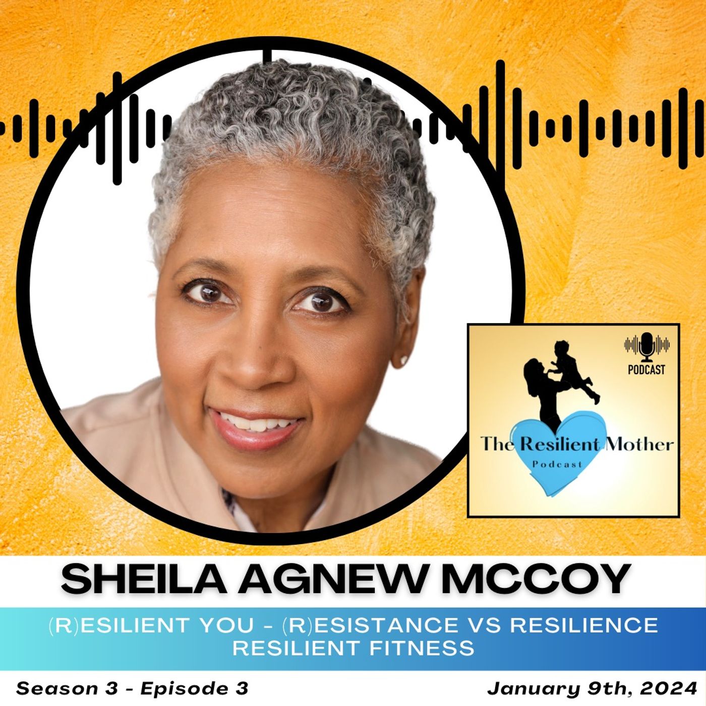 Resilient Fitness with Sheila Agnew McCoy - Part One