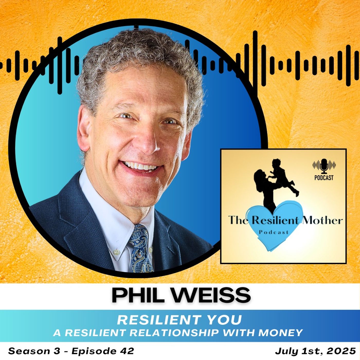 A Resilient Relationship with Money with Philip Weiss