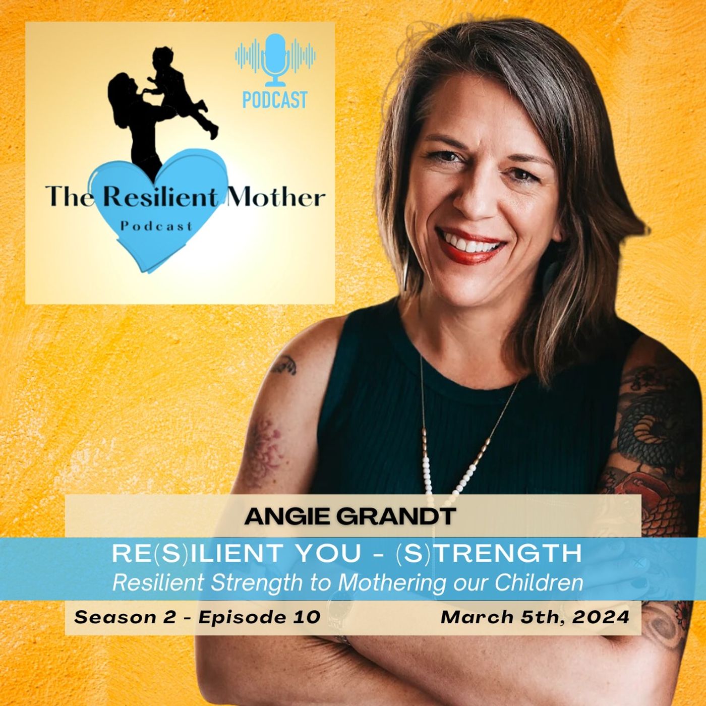 Resilient Strength to Mother Your Children with The Adoption Coach - Angie Grandt