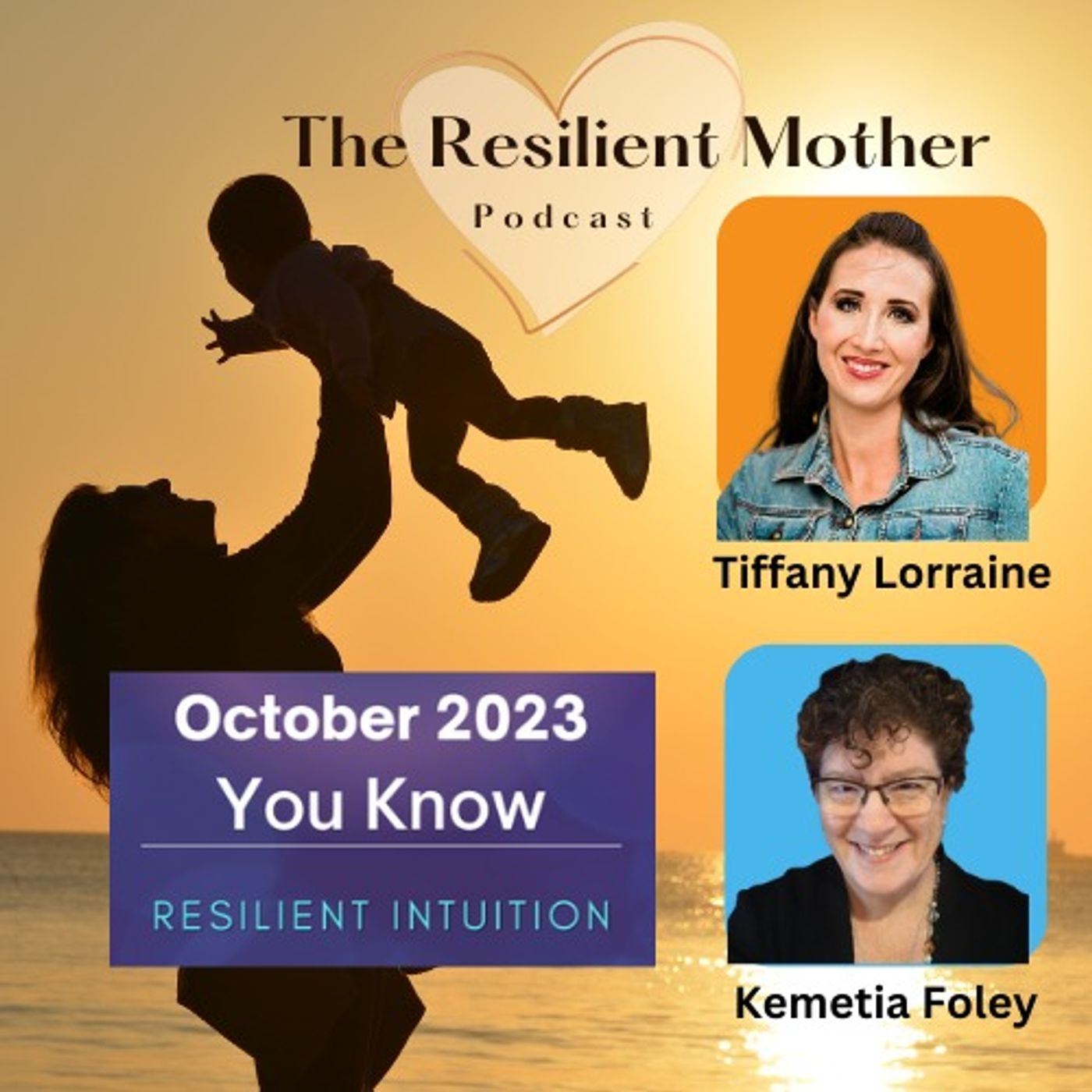 You Know - Resiient Intuition with Kemetia Foley