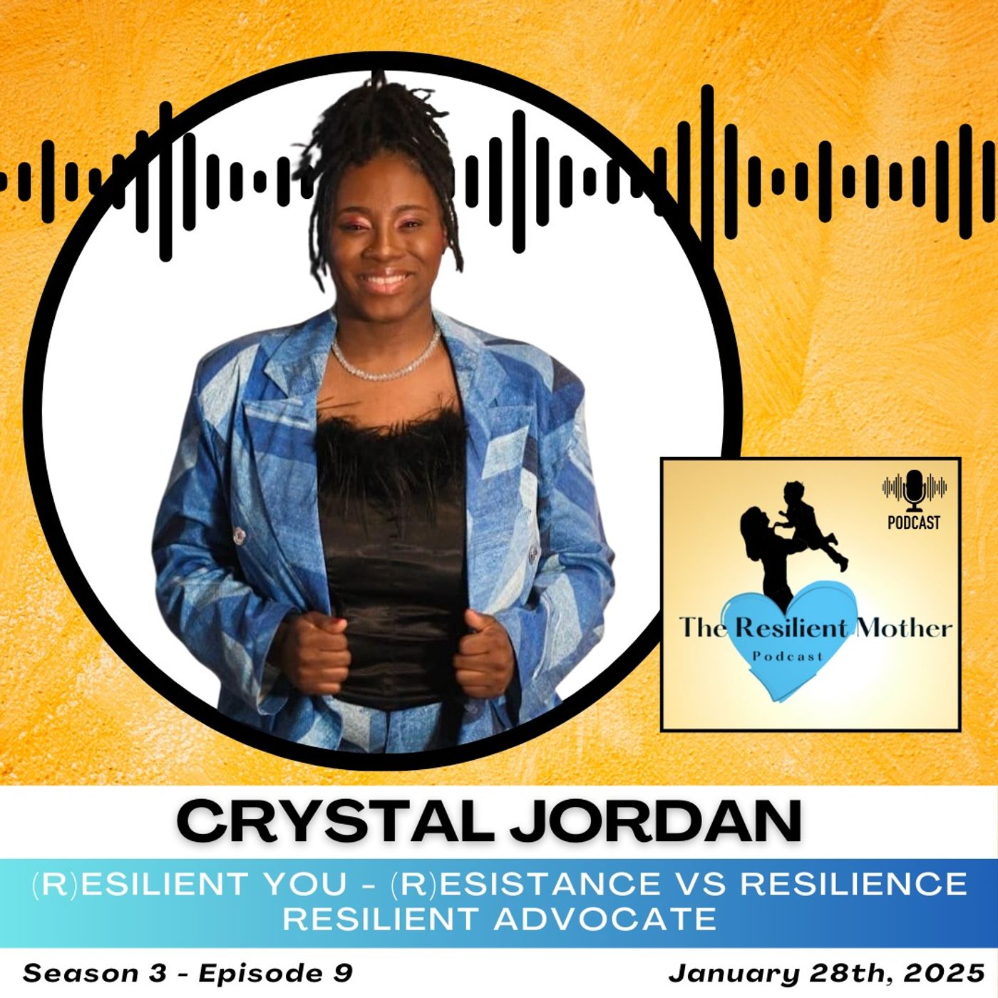 Resilient Advocate with Crystal Jordan