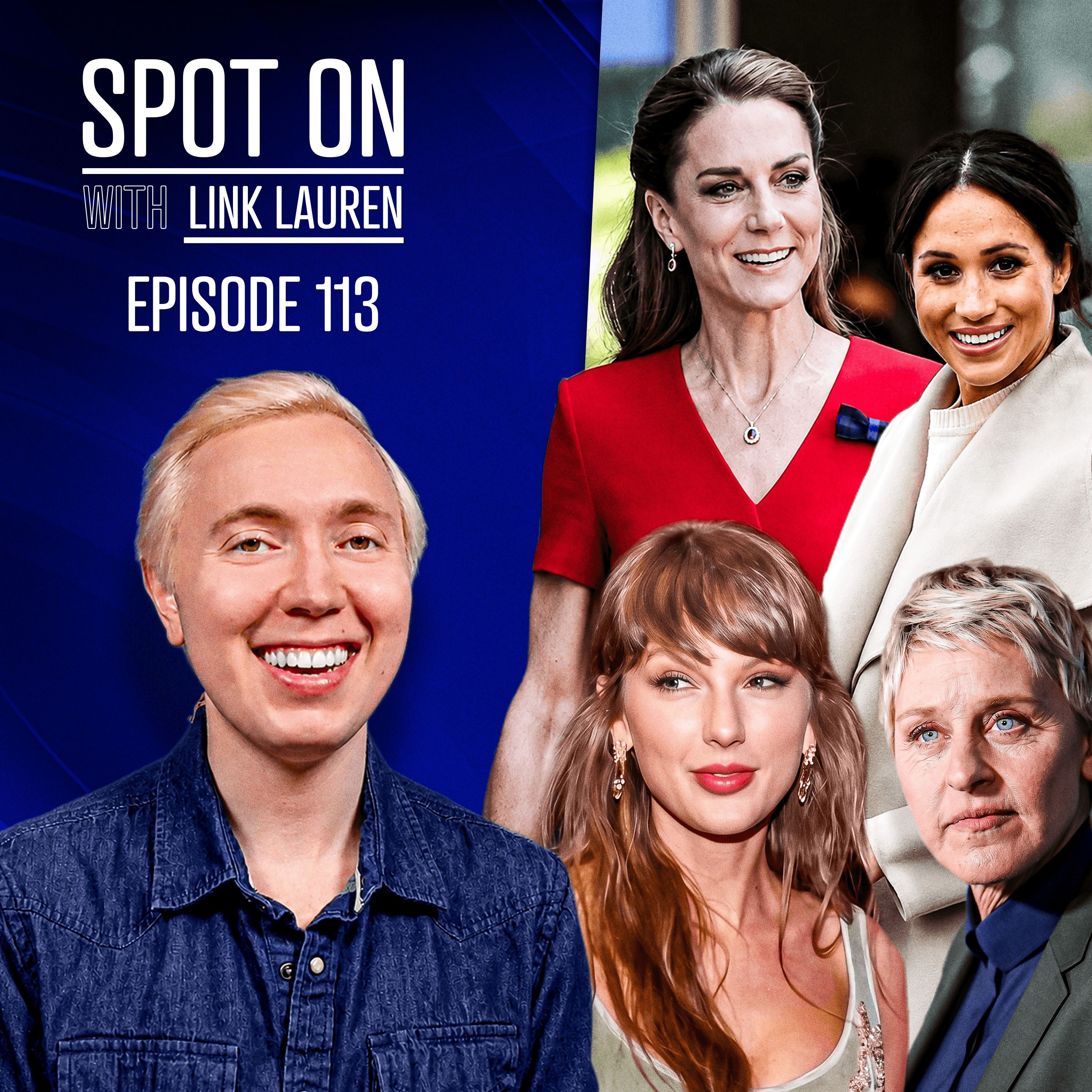 Meghan Markle Slithers to the UK, Catherine and William's PDA Weekend, and Taylor Swift Snubs Ellen