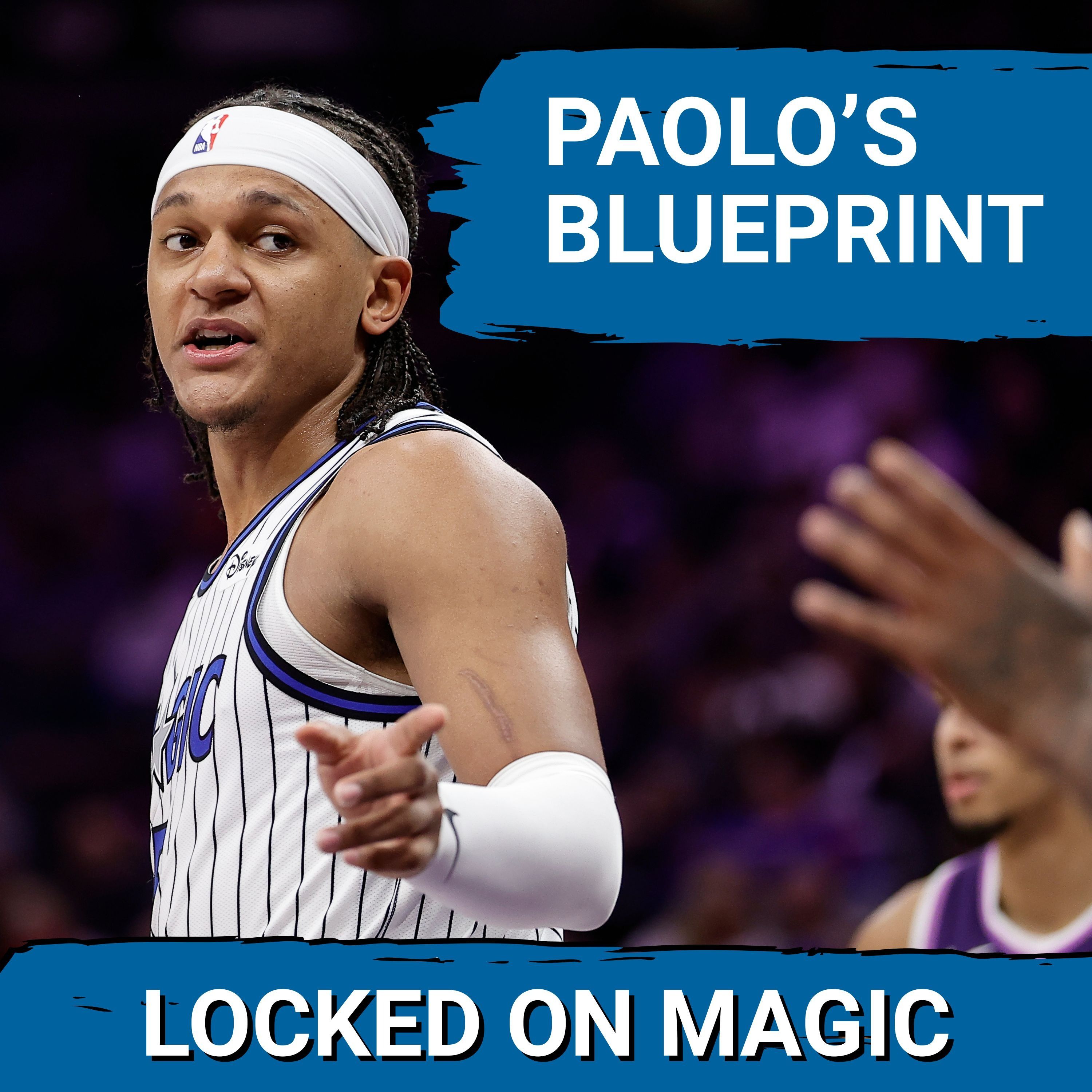 BLUEPRINT: Orlando Magic Reveal Key to SURVIVAL, Paolo Banchero IGNITES record shooting night