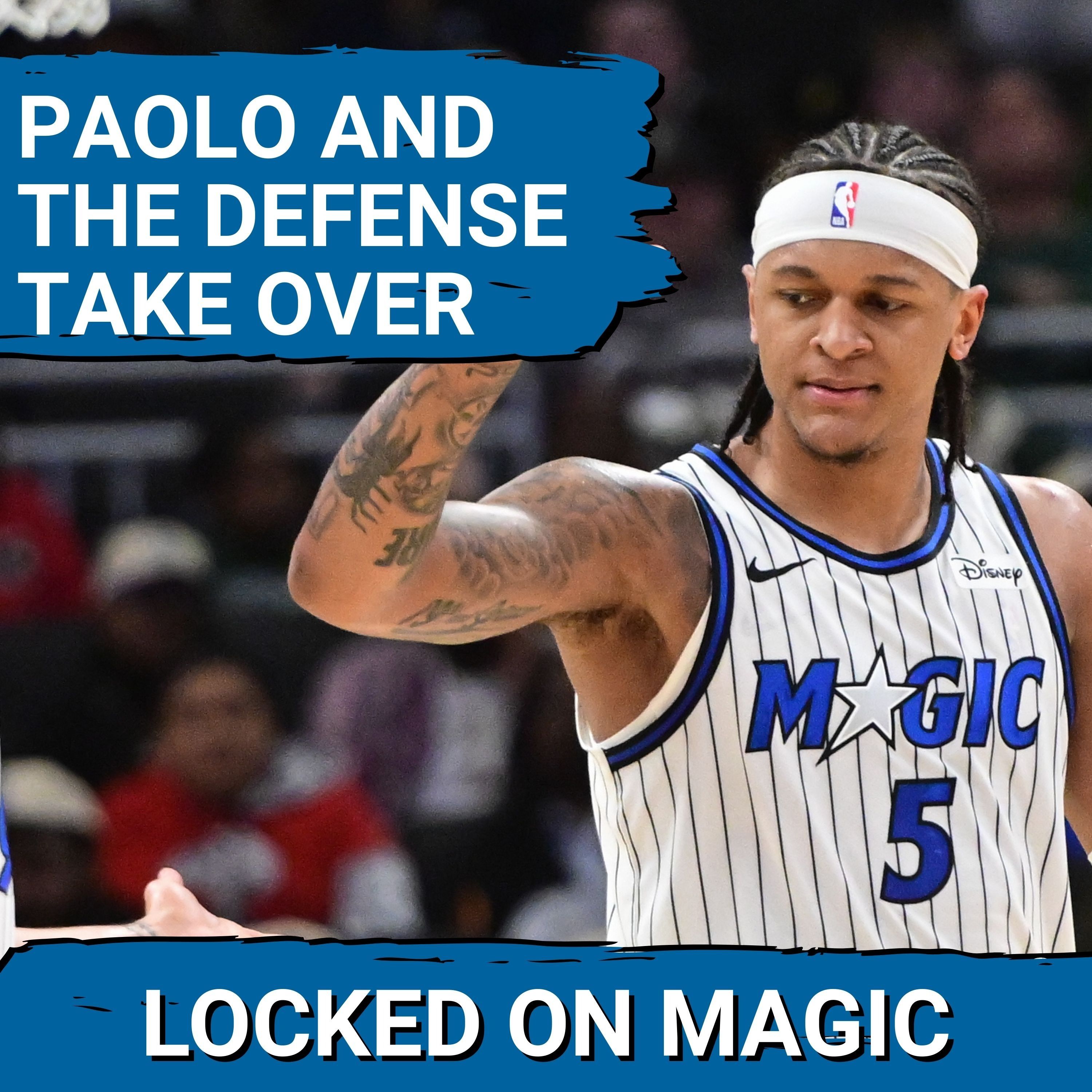 WILLPOWER: Orlando Magic Soar as Paolo Banchero and defense DOMINATE and LEAD Playoff push