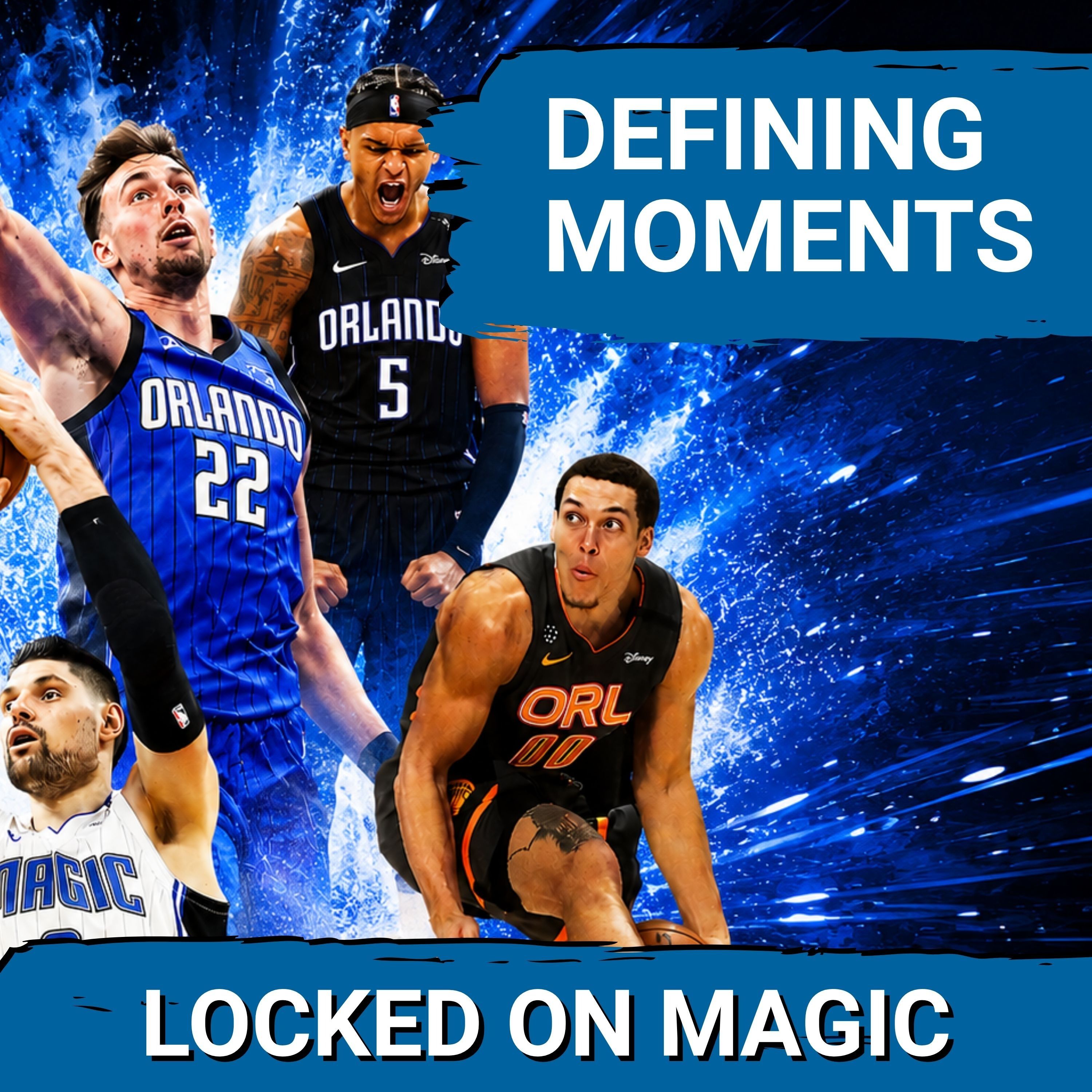 ANNIVERSARY: The 10 most CONSEQUENTIAL moments of the past decade of Orlando Magic basketball episode artwork