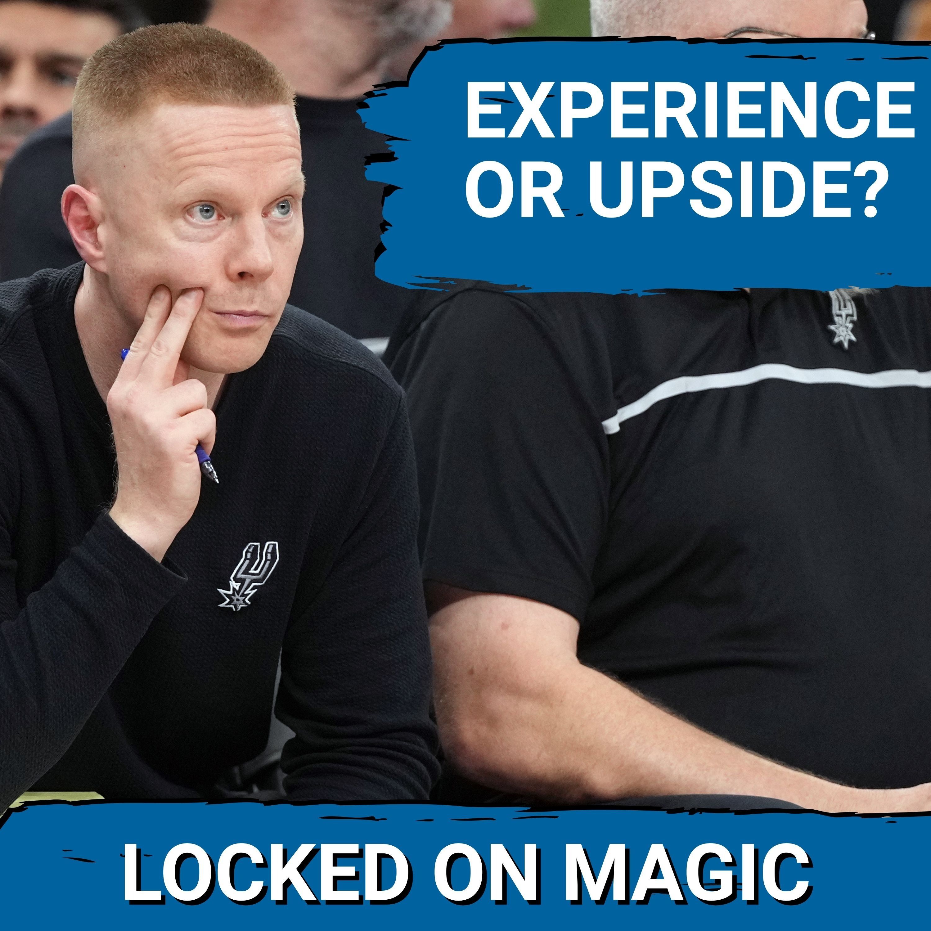 EXPERIENCE vs. UPSIDE: Orlando Magic Coaching Search HEATS UP episode artwork