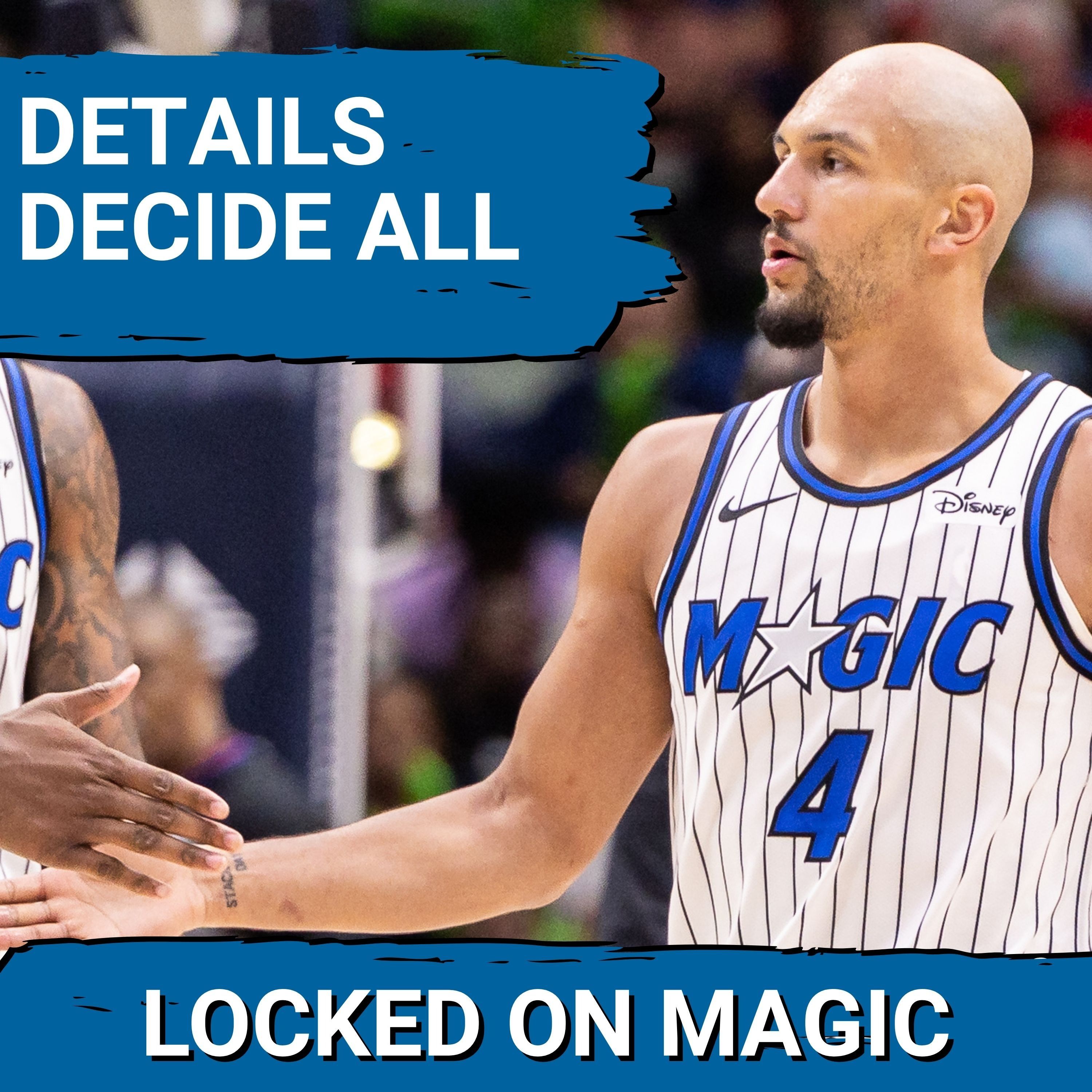 ENERGY: Orlando Magic must PROVE Playoff readiness as team FIGHTS for identity