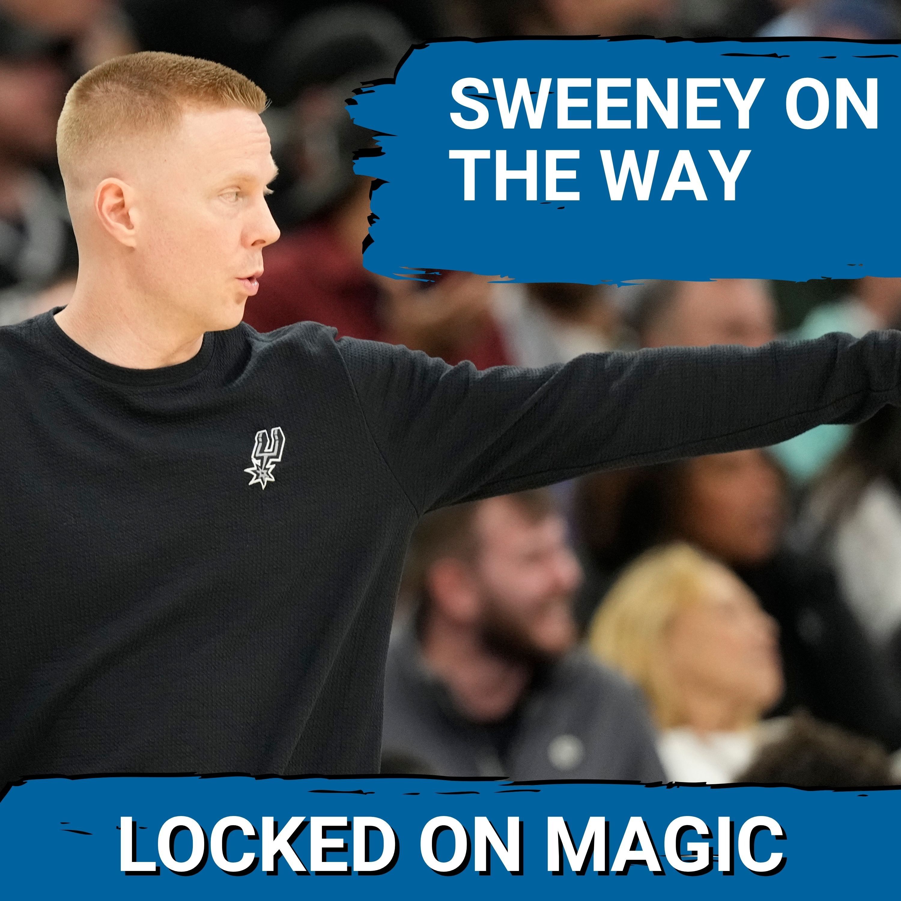 CHOSEN: Why the Magic SELECTED Sean Sweeney to Lead Paolo Banchero, AIM for NBA Greatness episode artwork