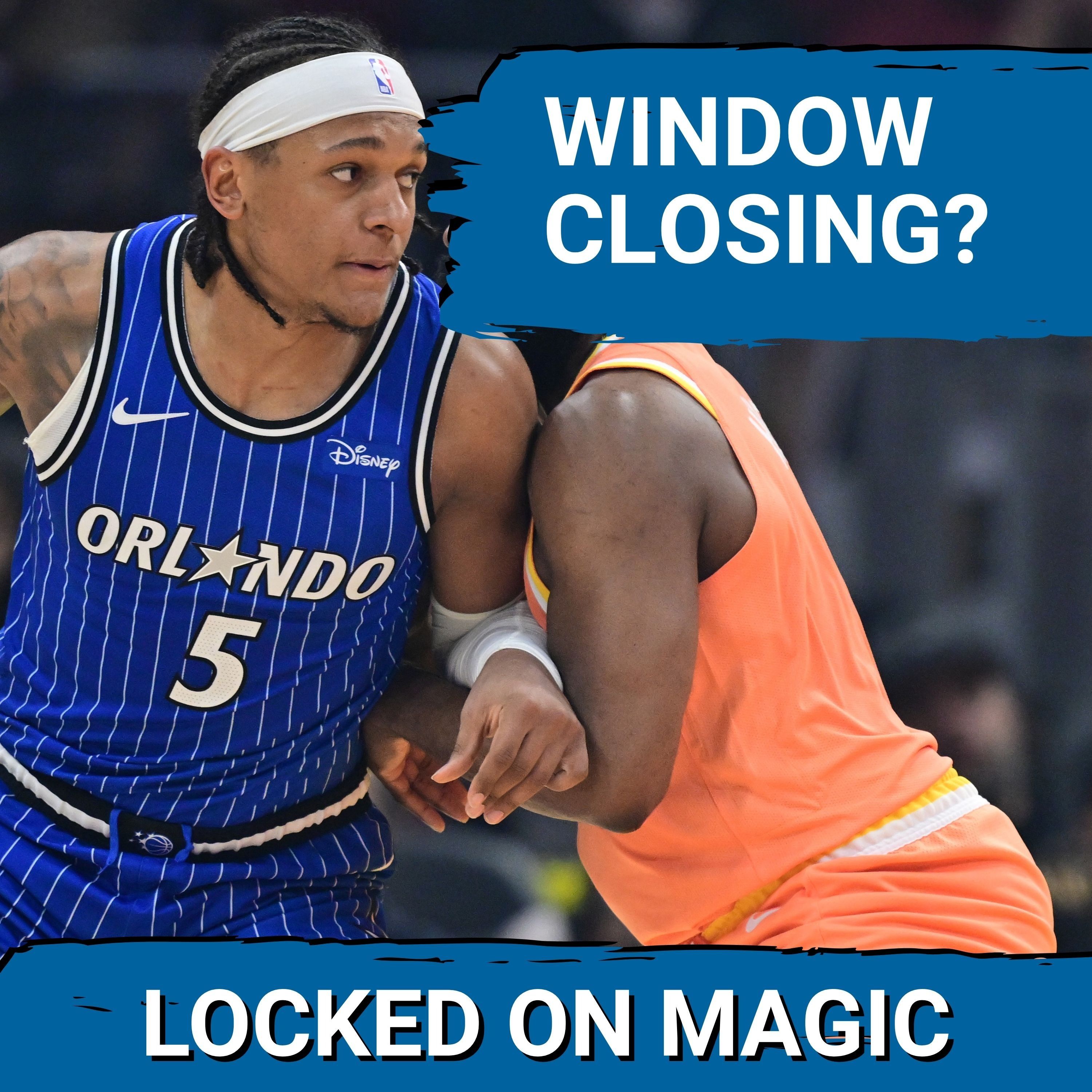 INEVITABLE NO MORE: Orlando Magic & Paolo Banchero MUST Prove Themselves to Rise in the East episode artwork