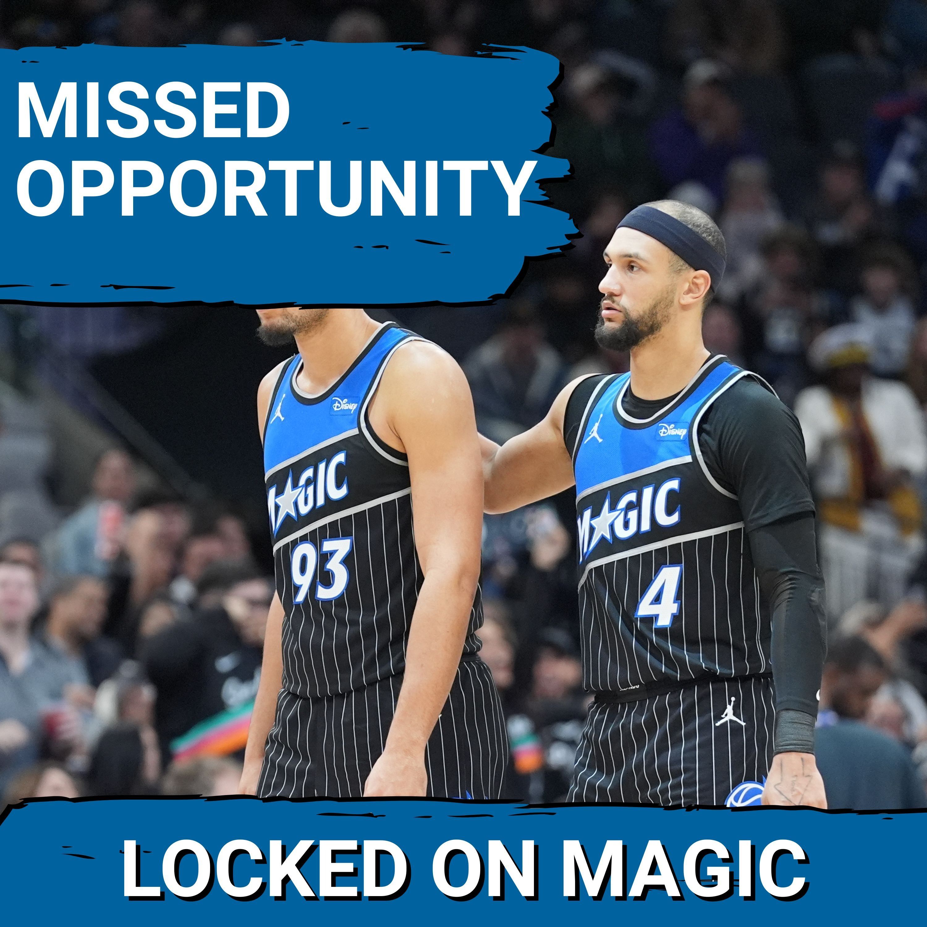 PRECISION: Orlando Magic Miss Opportunity, Paolo Banchero & Jalen Suggs Must RESPOND vs Adversity