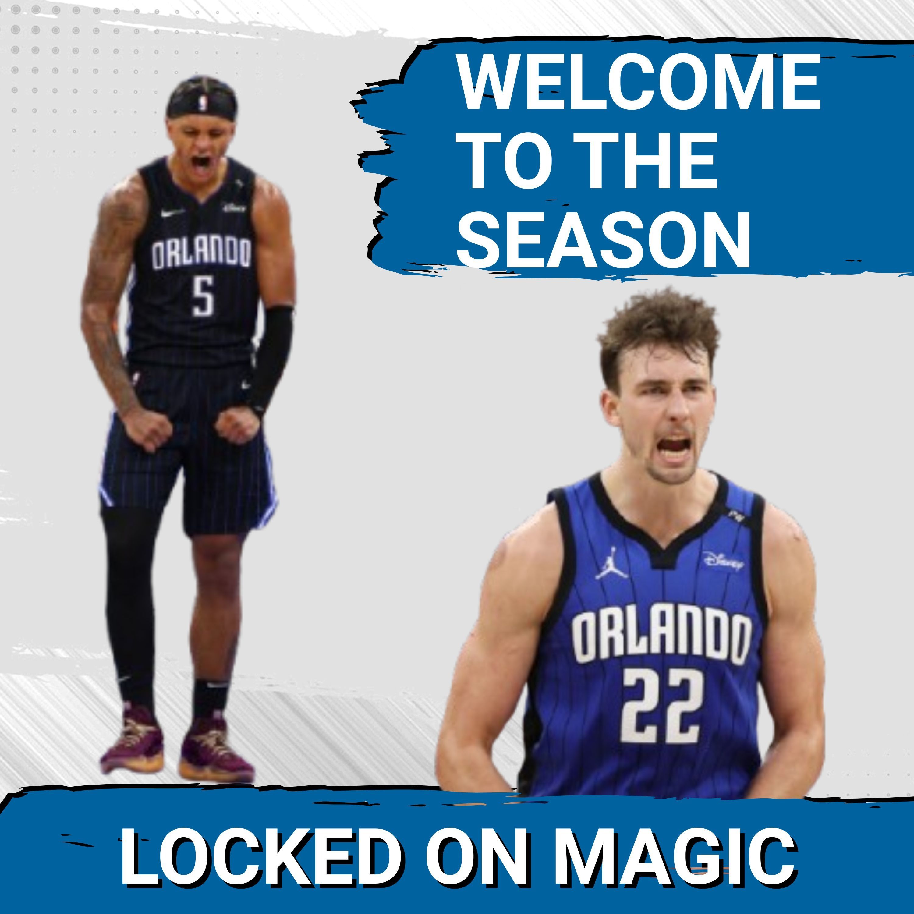 WELCOME to the 2025-26 Orlando Magic season | How the Magic have the season they HOPE for